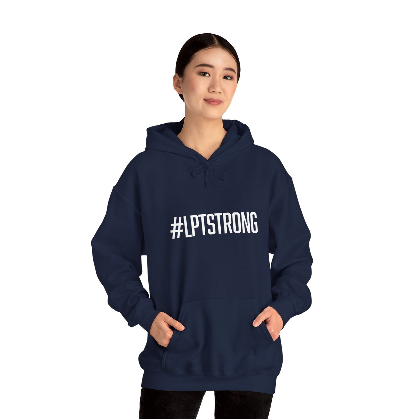 #LPTSTRONG White Lettering - Unisex Hooded Sweatshirt S-5XL - 9 Colors