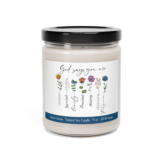 God Says You Are Special Unique Special Lovely Precious Strong Chosen Forgiven Scented Soy 9oz Candle in 9 Amazing Scents