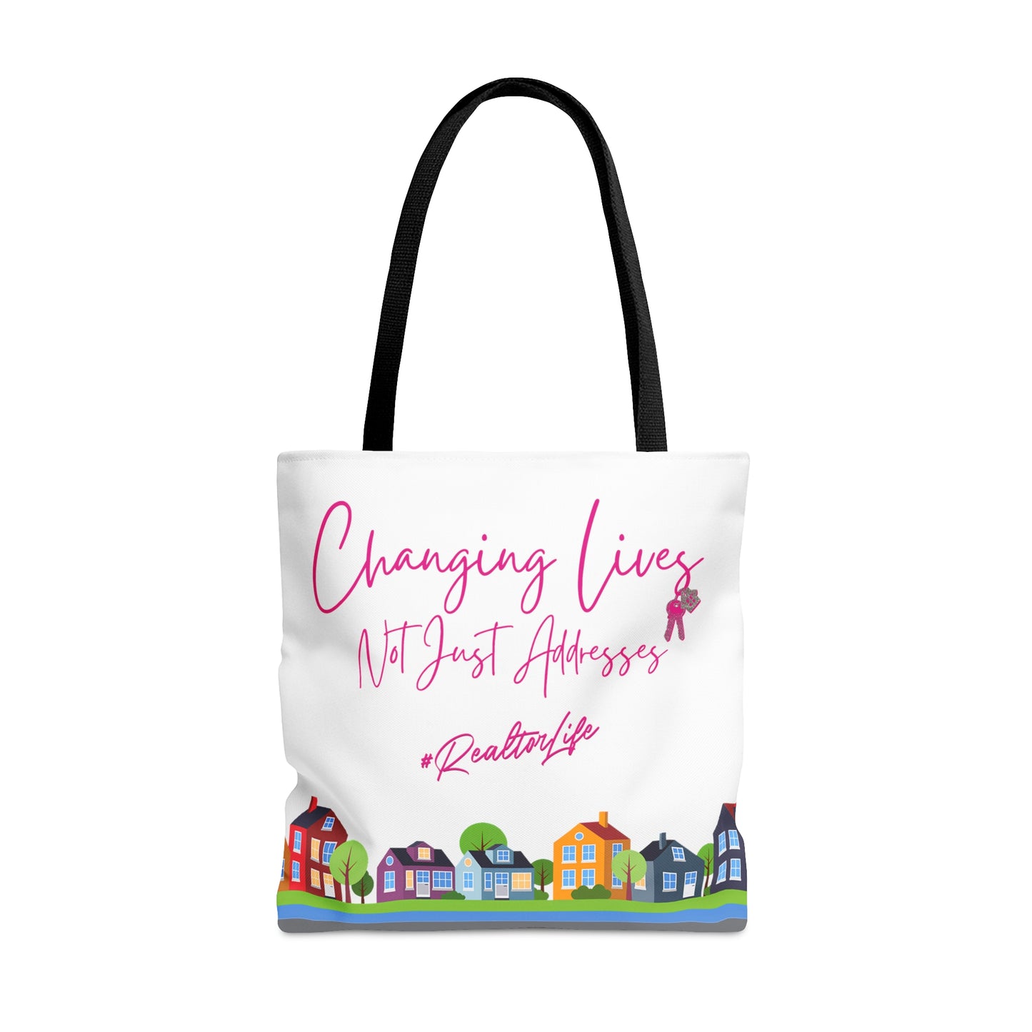 Changing Lives Not Just Addresses Pink Writing - #RealtorLife - Canvas Tote 3 Sizes