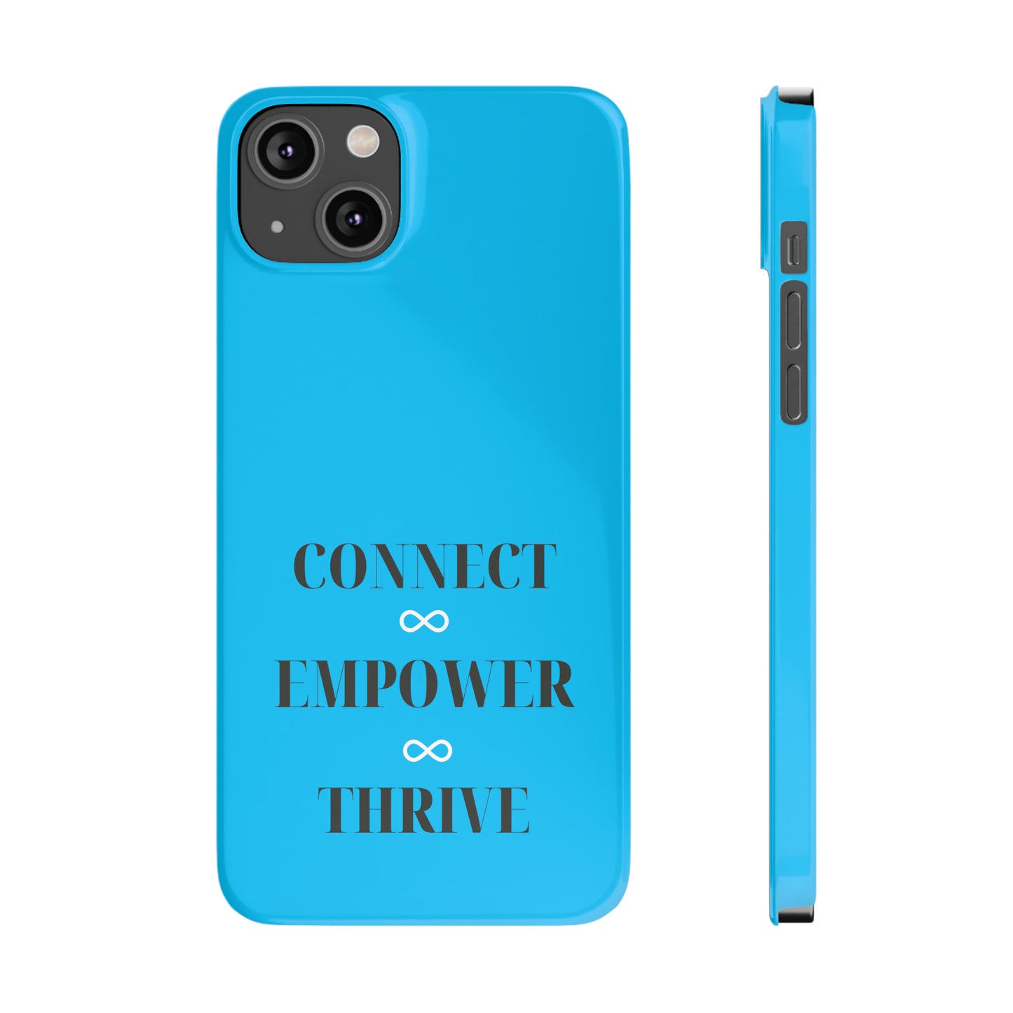 Blue with Connect Empower Thrive Iphone 15-12 Slim Phone Case