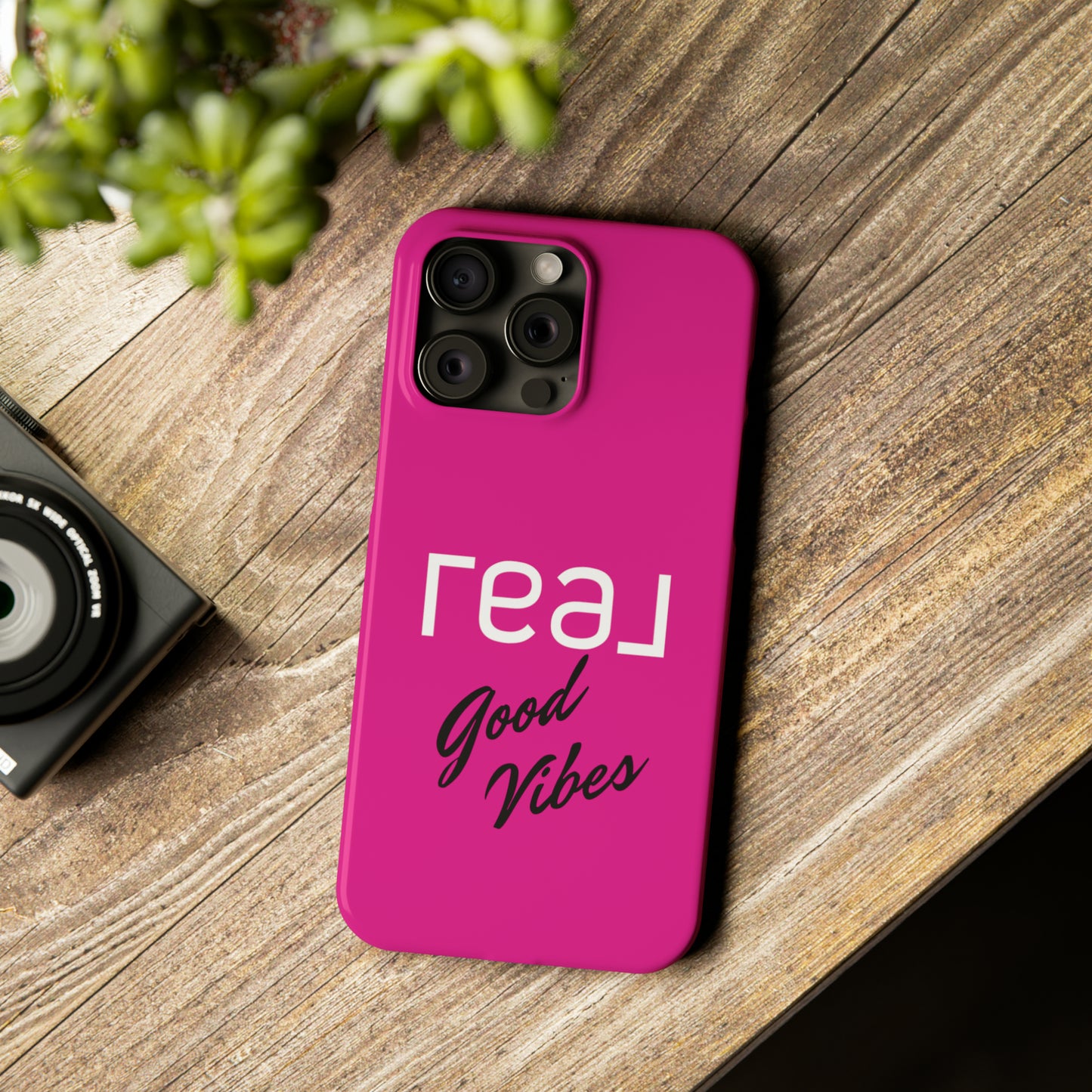 Pink - Real Good Vibes Iphone 15-12 Slim Phone Case