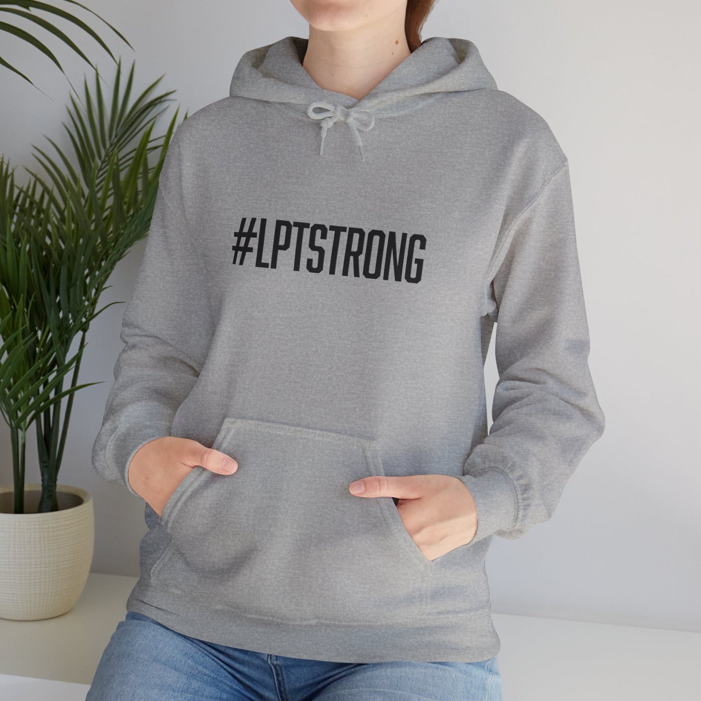 #LPTSTRONG Black Lettering - Hooded Sweatshirt S-5XL