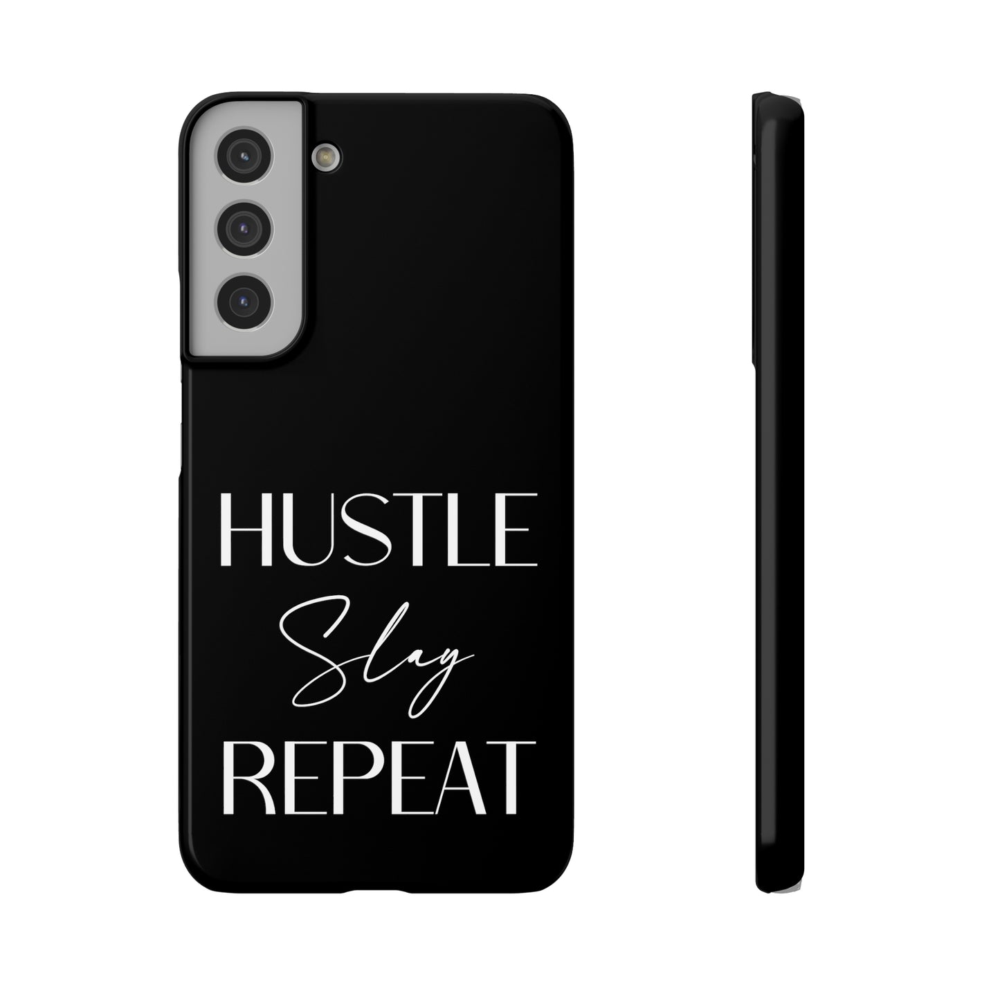 Hustle Slay Repeat Samsung Slim Cases