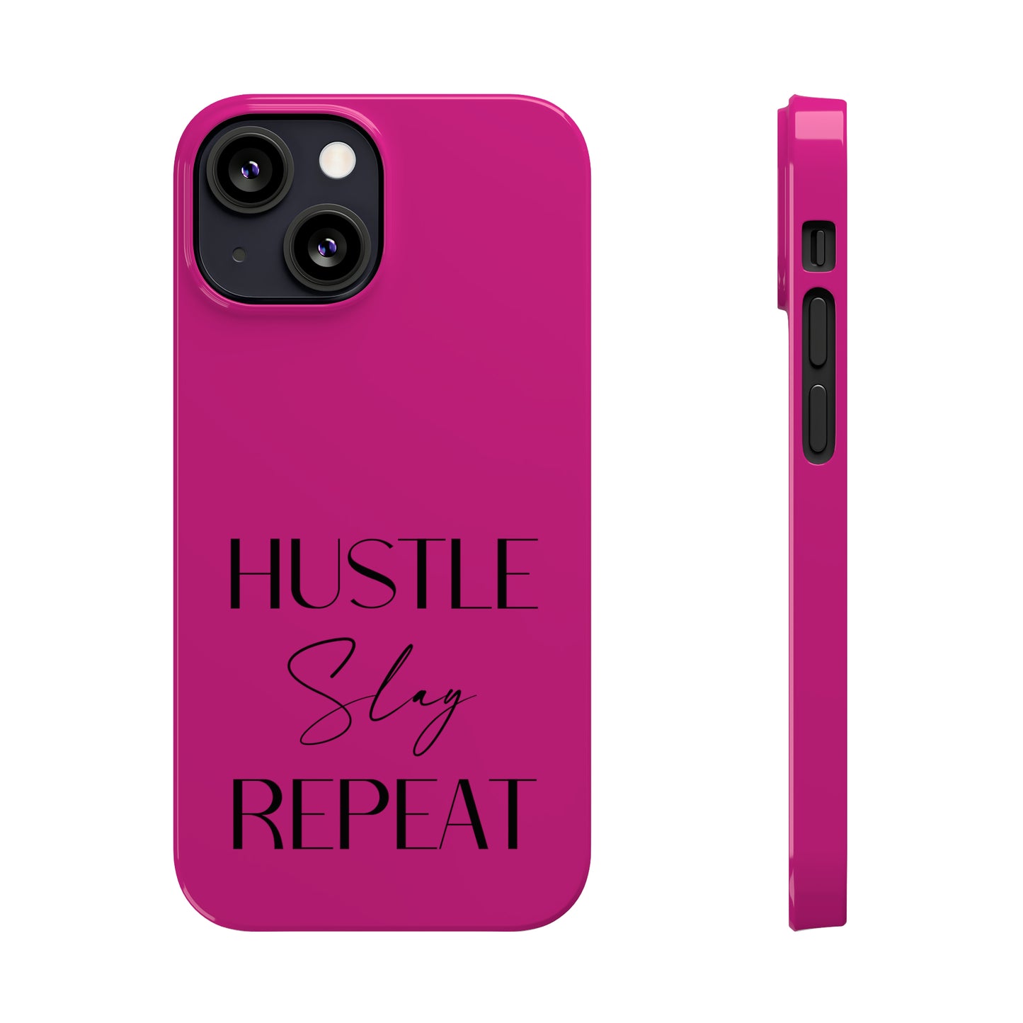 Pink & Black - Hustle Slay Repeat Iphone 15-12 Slim Phone Case