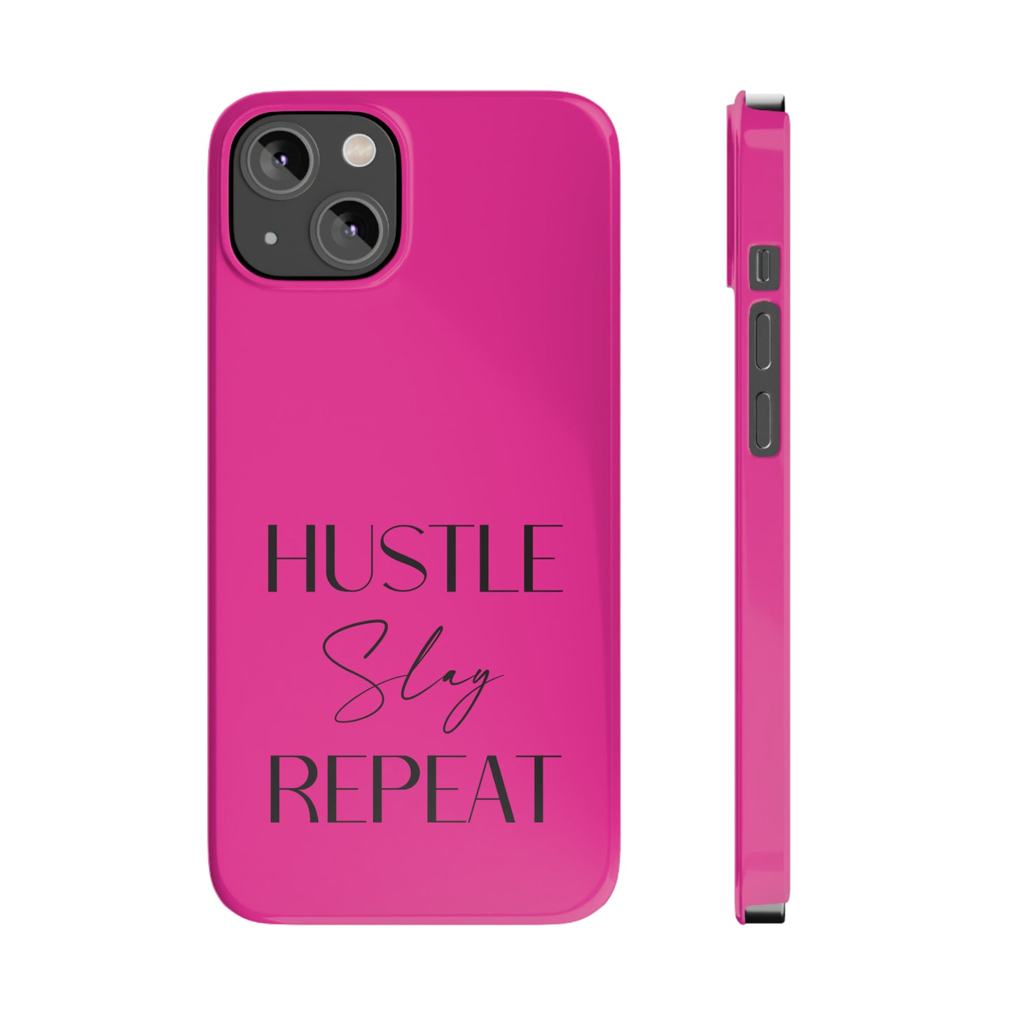 Pink & Black - Hustle Slay Repeat Iphone 15-12 Slim Phone Case