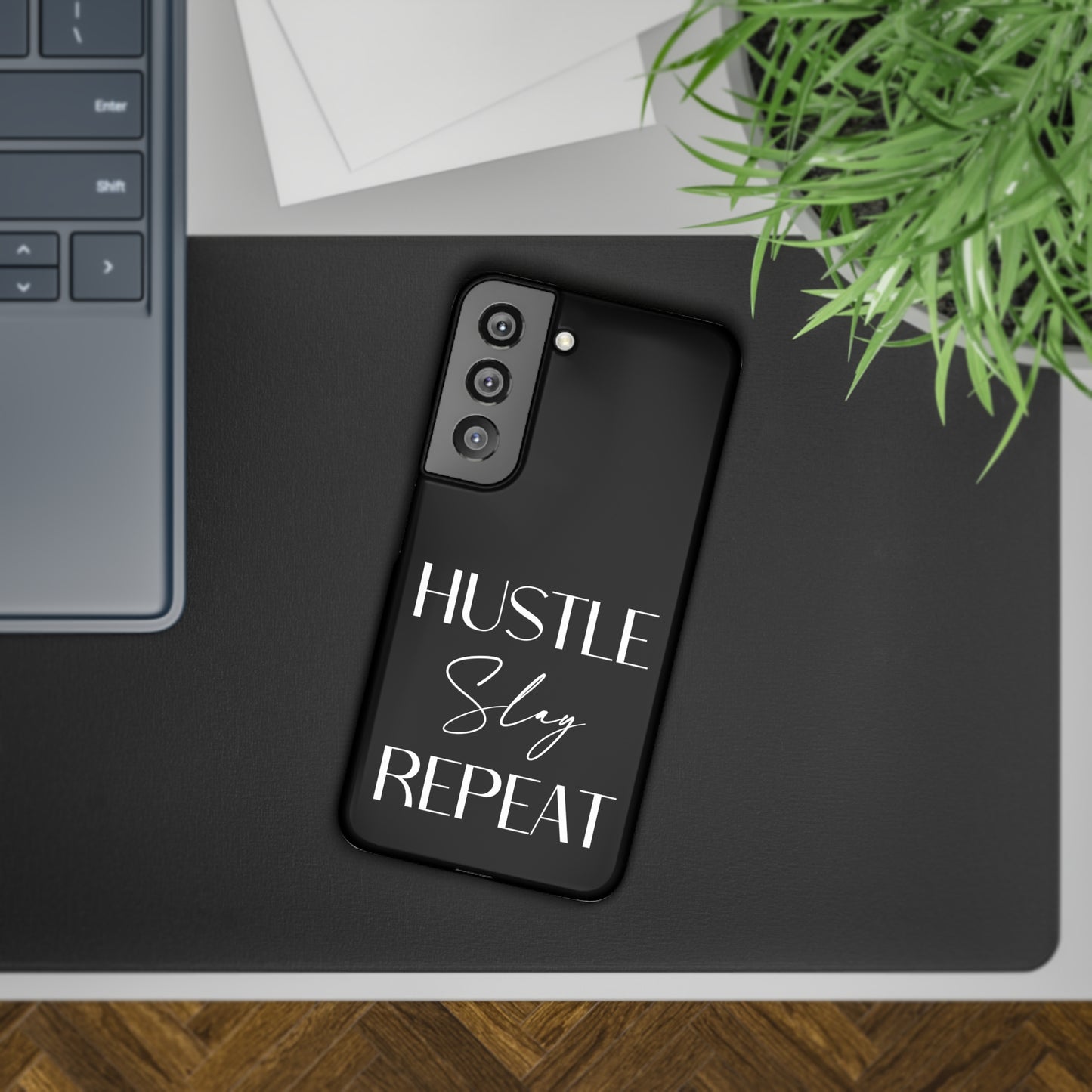 Hustle Slay Repeat Samsung Slim Cases