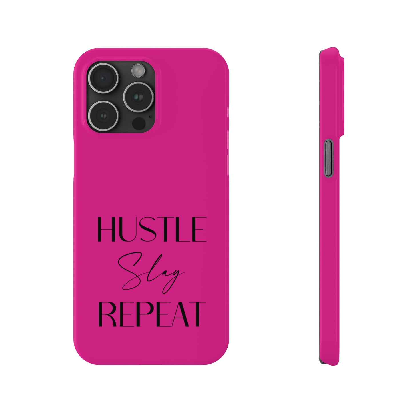 Pink & Black - Hustle Slay Repeat Iphone 15-12 Slim Phone Case