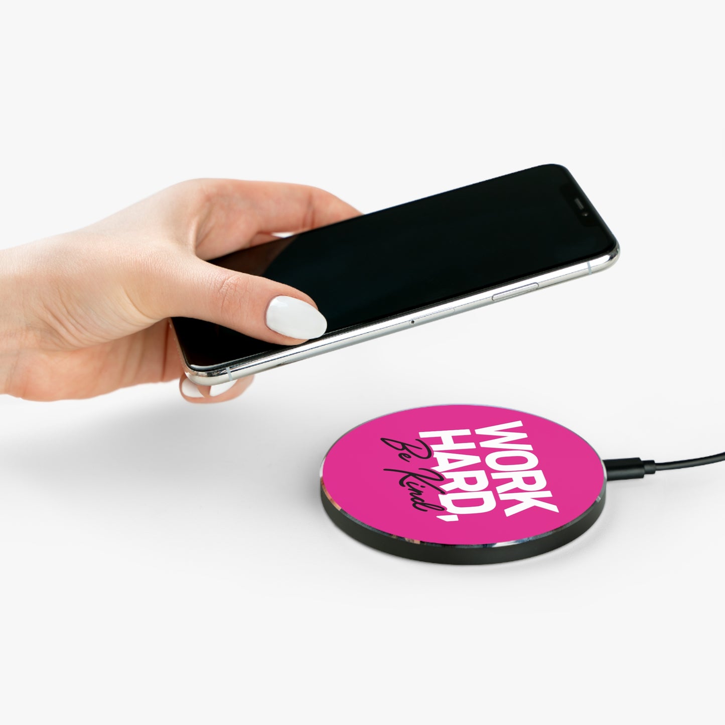 Wireless Charger - Work Hard Be Kind Hot Pink