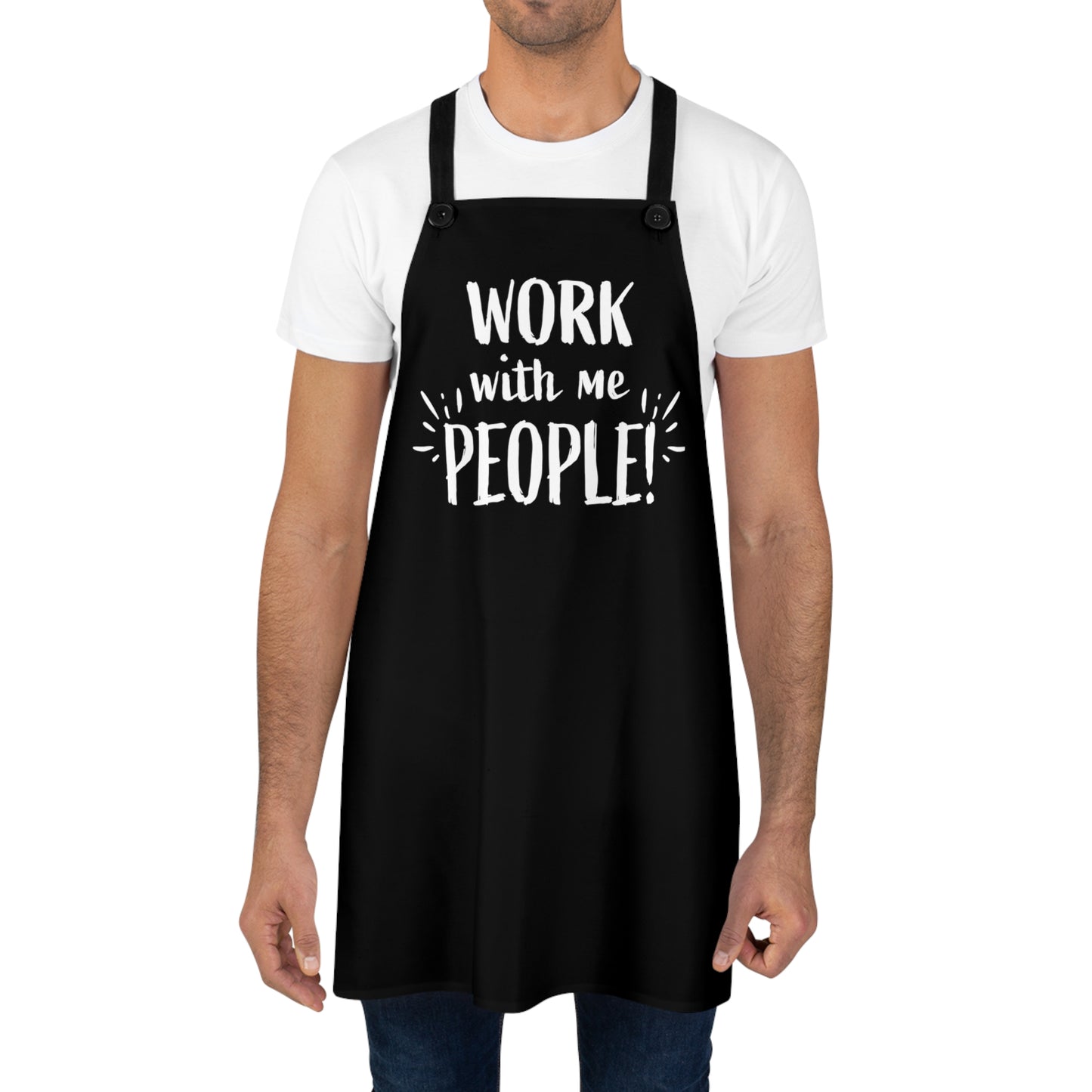 Work With Me People on Black - Kitchen Chef Apron