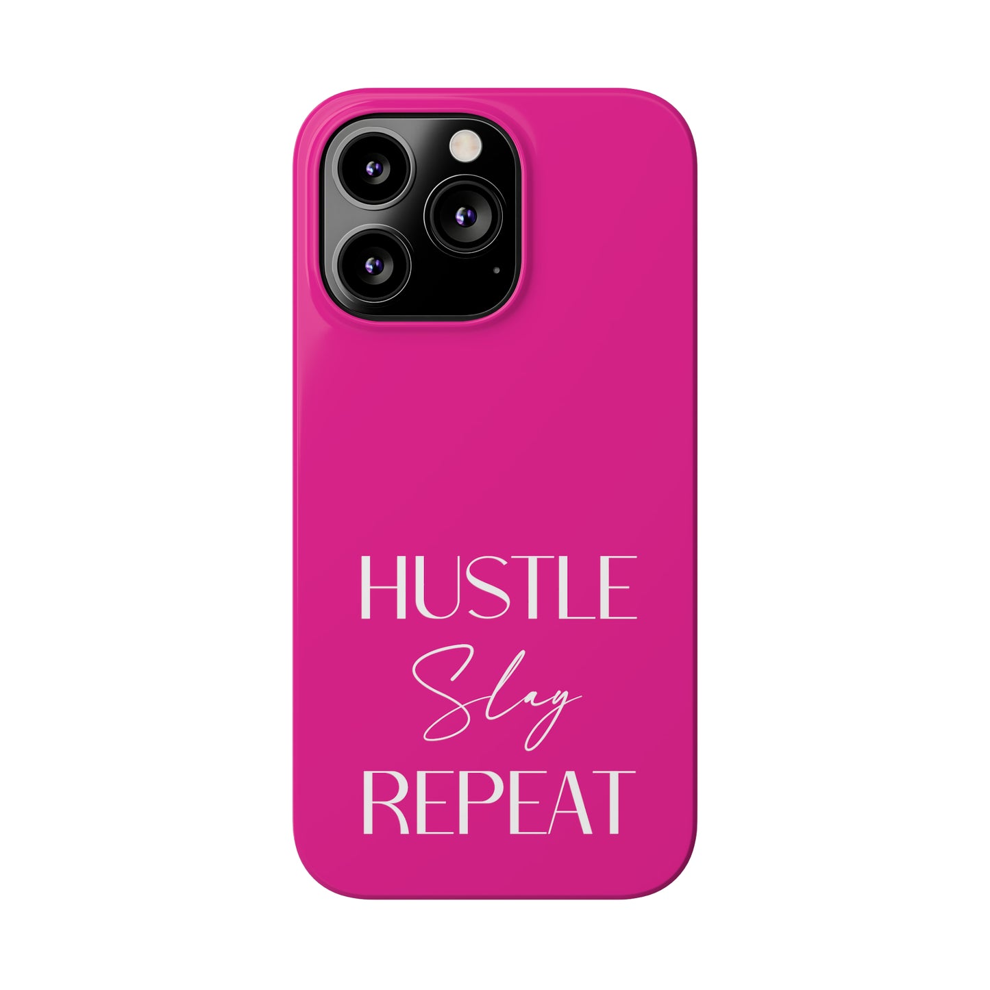 Pink - Hustle Slay Repeat Iphone 15-12 Slim Phone Case