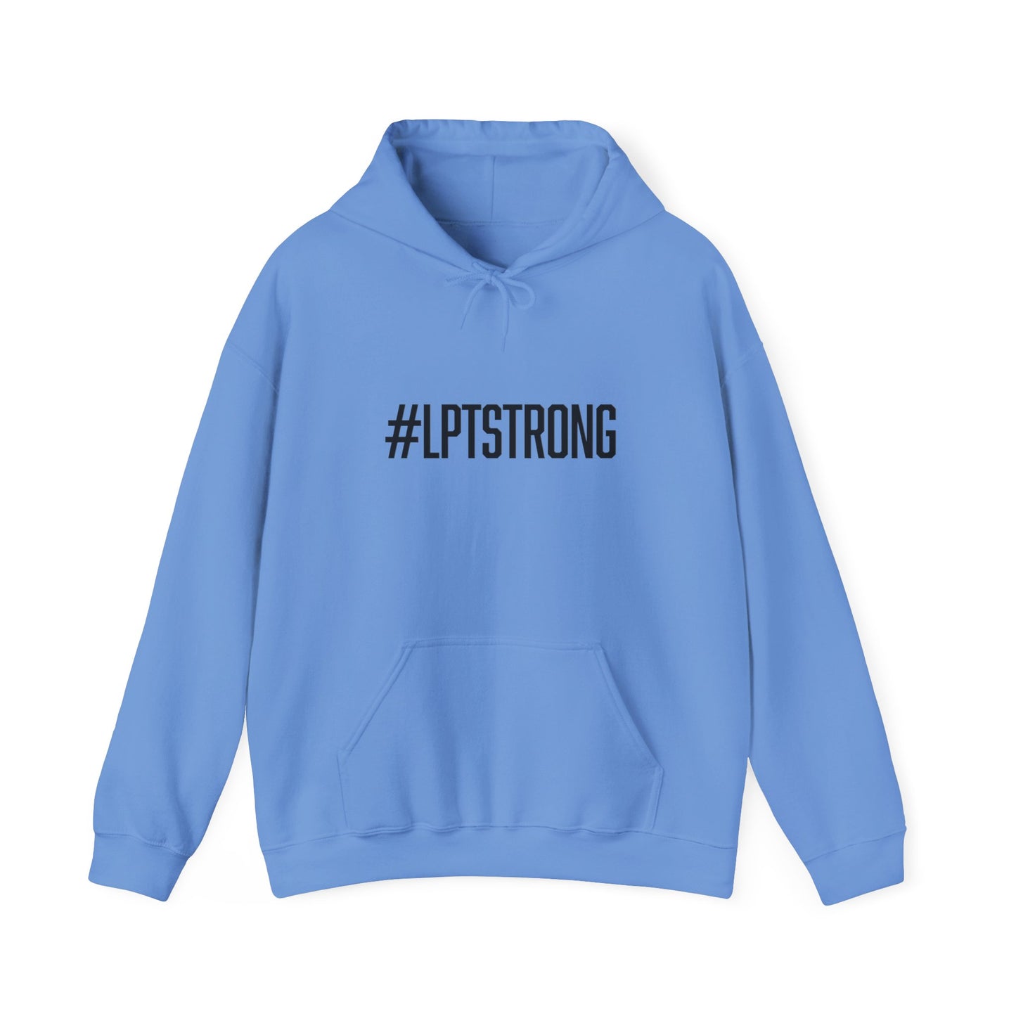 #LPTSTRONG Black Lettering - Hooded Sweatshirt S-5XL