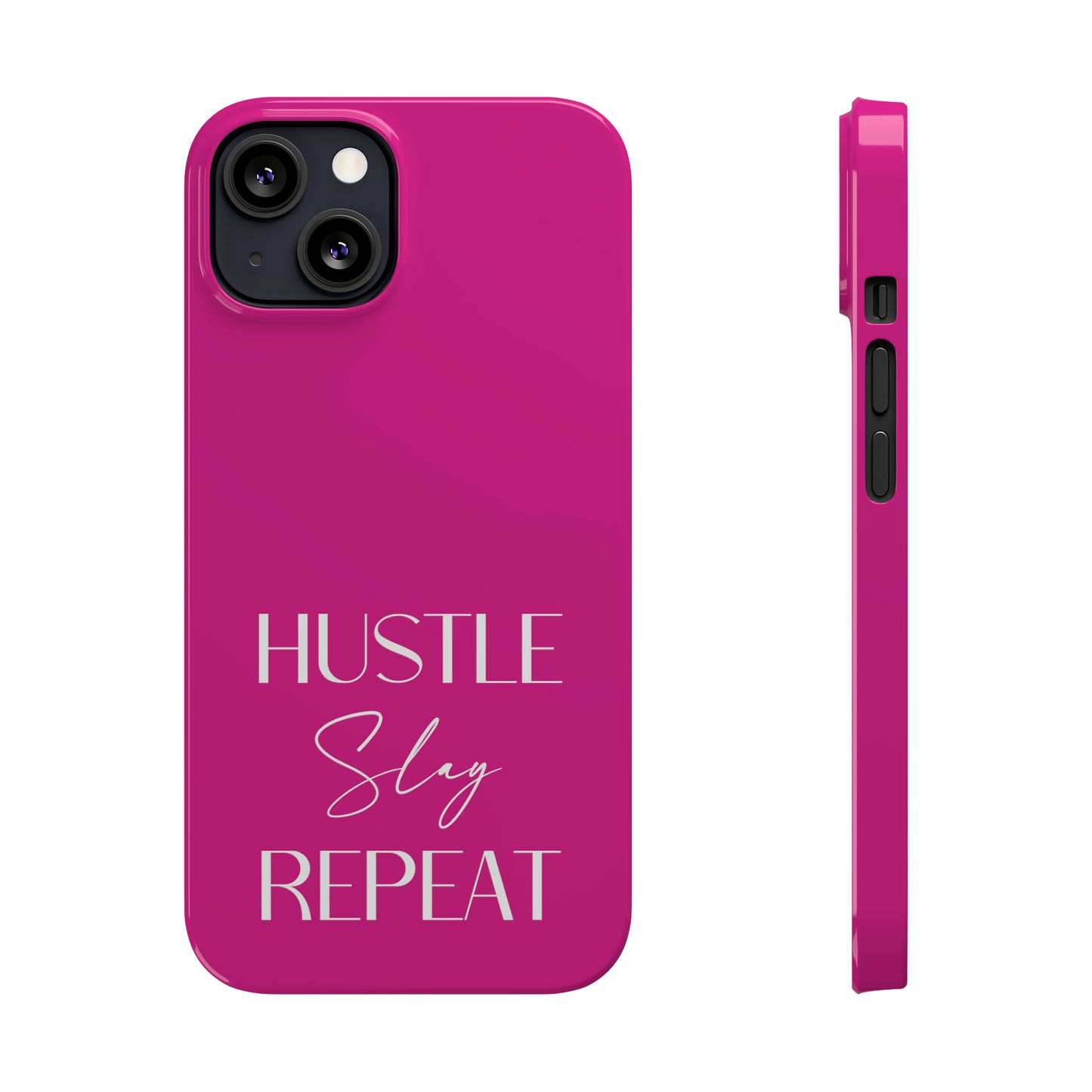 Pink - Hustle Slay Repeat Iphone 15-12 Slim Phone Case