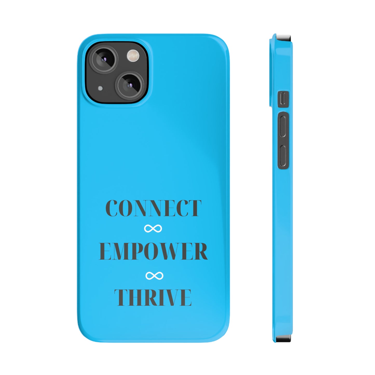 Blue with Connect Empower Thrive Iphone 15-12 Slim Phone Case