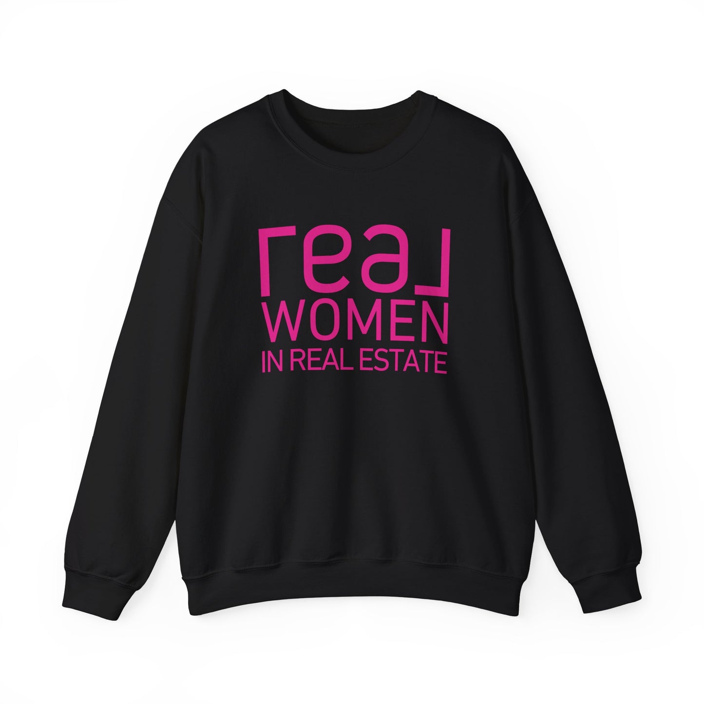 REAL Women in Real Estate Crewneck Sweatshirt Unisex