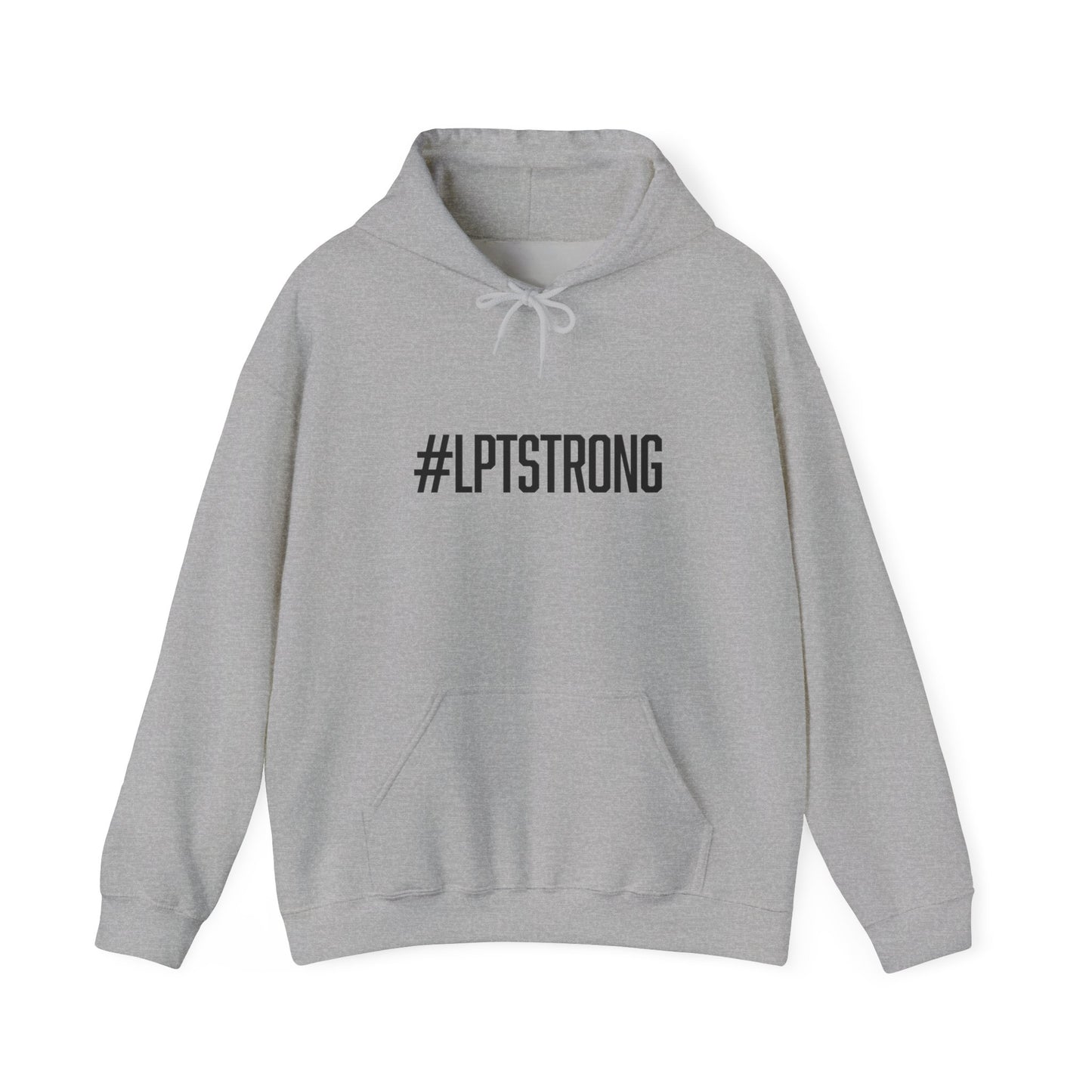 #LPTSTRONG Black Lettering - Hooded Sweatshirt S-5XL