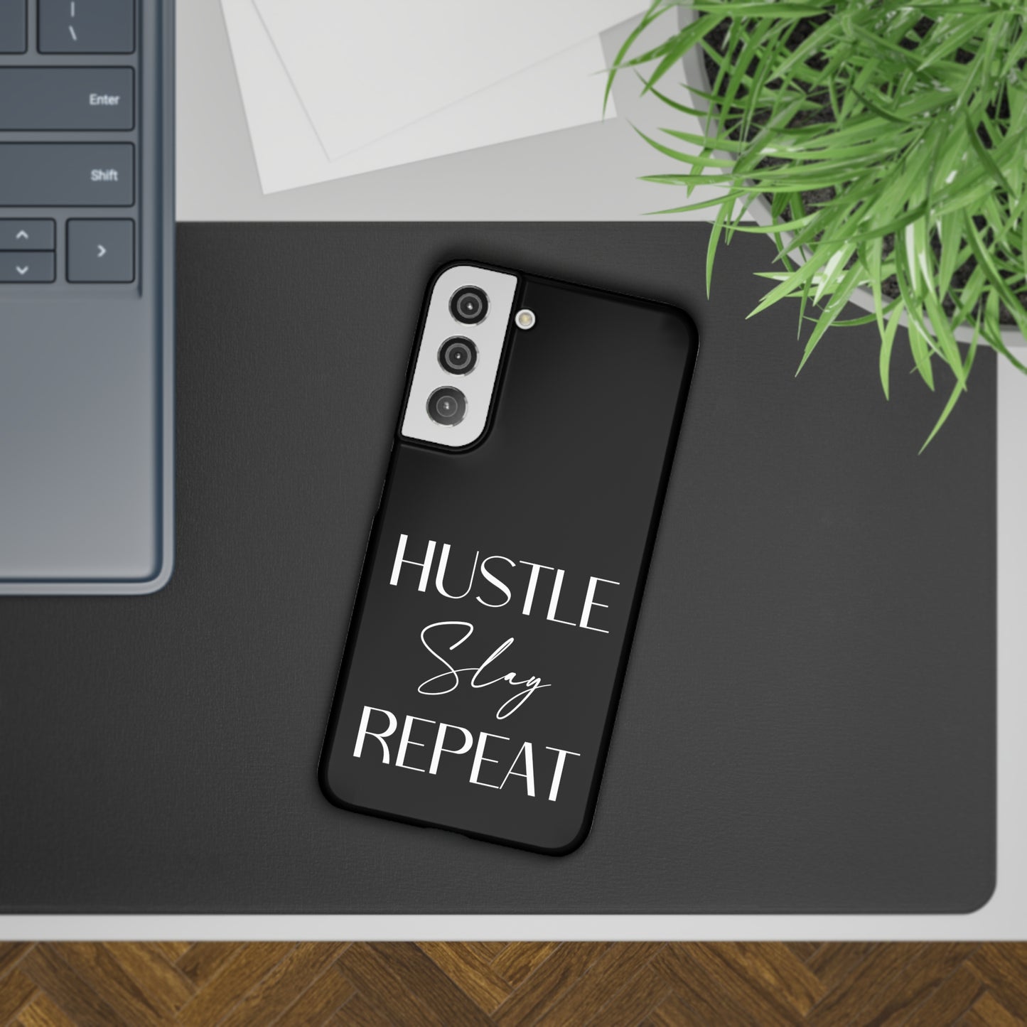 Hustle Slay Repeat Samsung Slim Cases