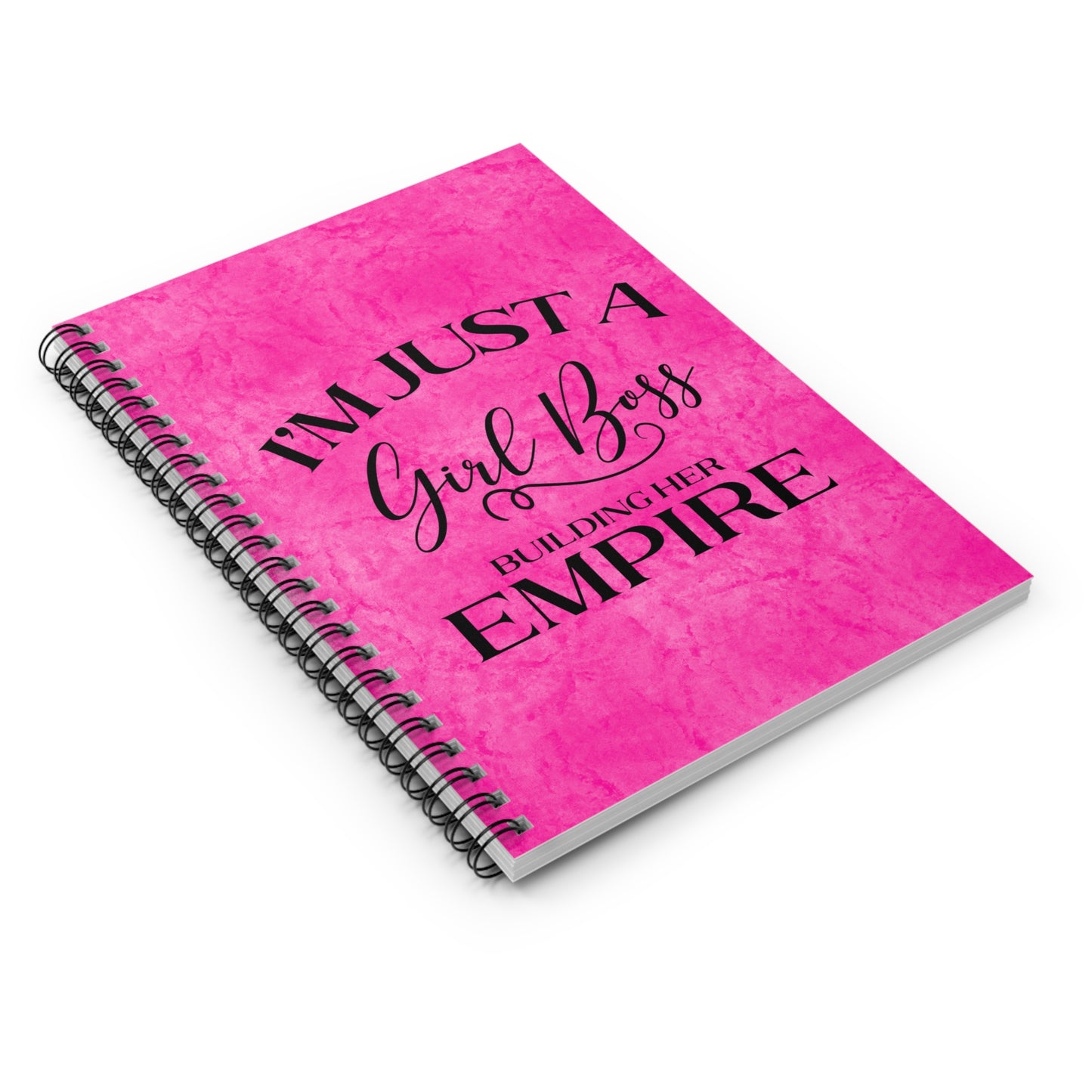 I'm Just A Girl Boss Building Her Empire Pink & Black  - Spiral Notebook Ruled Line 6"x8"