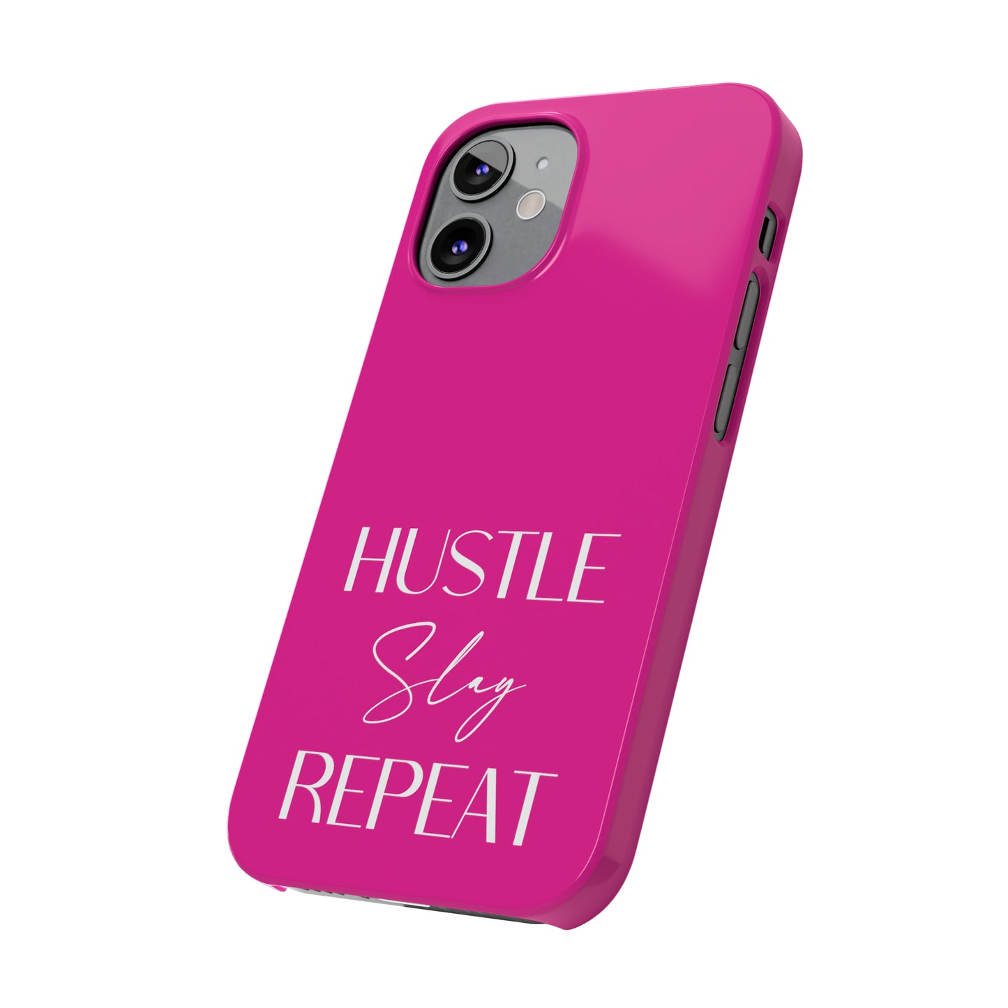 Pink - Hustle Slay Repeat Iphone 15-12 Slim Phone Case