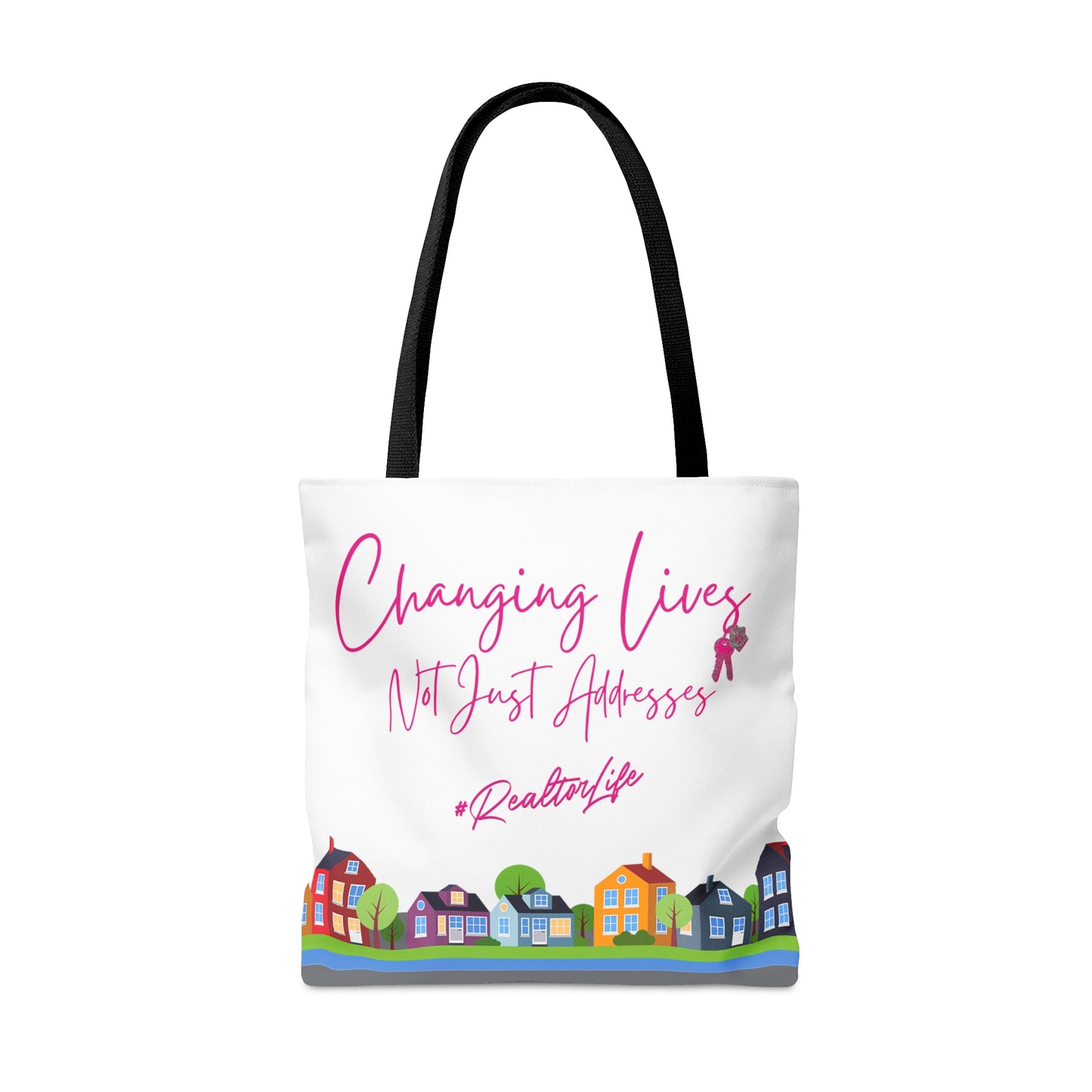 Changing Lives Not Just Addresses Pink Writing - #RealtorLife - Canvas Tote 3 Sizes