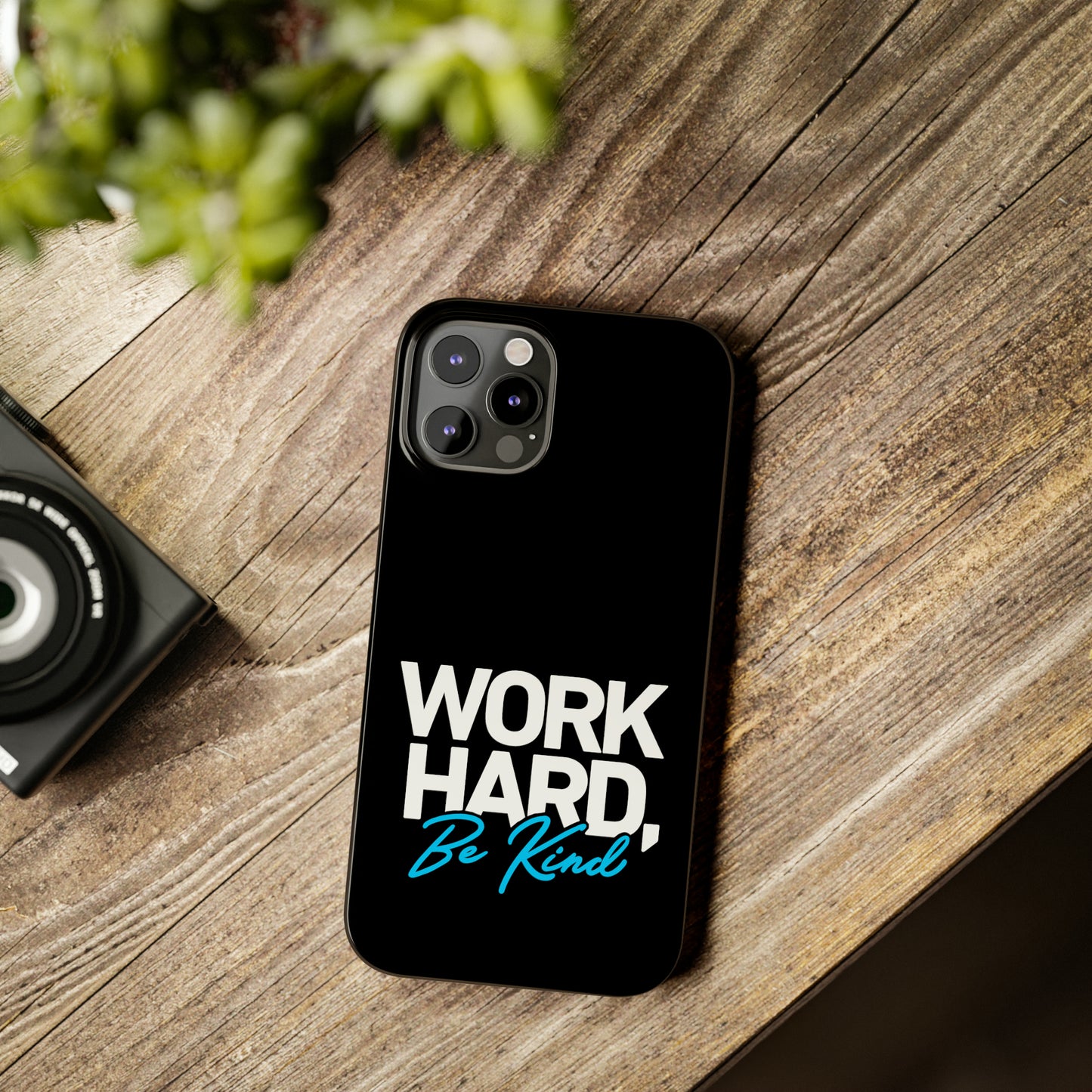 Work Hard Be Kind Iphone 15-12 Slim Phone Case