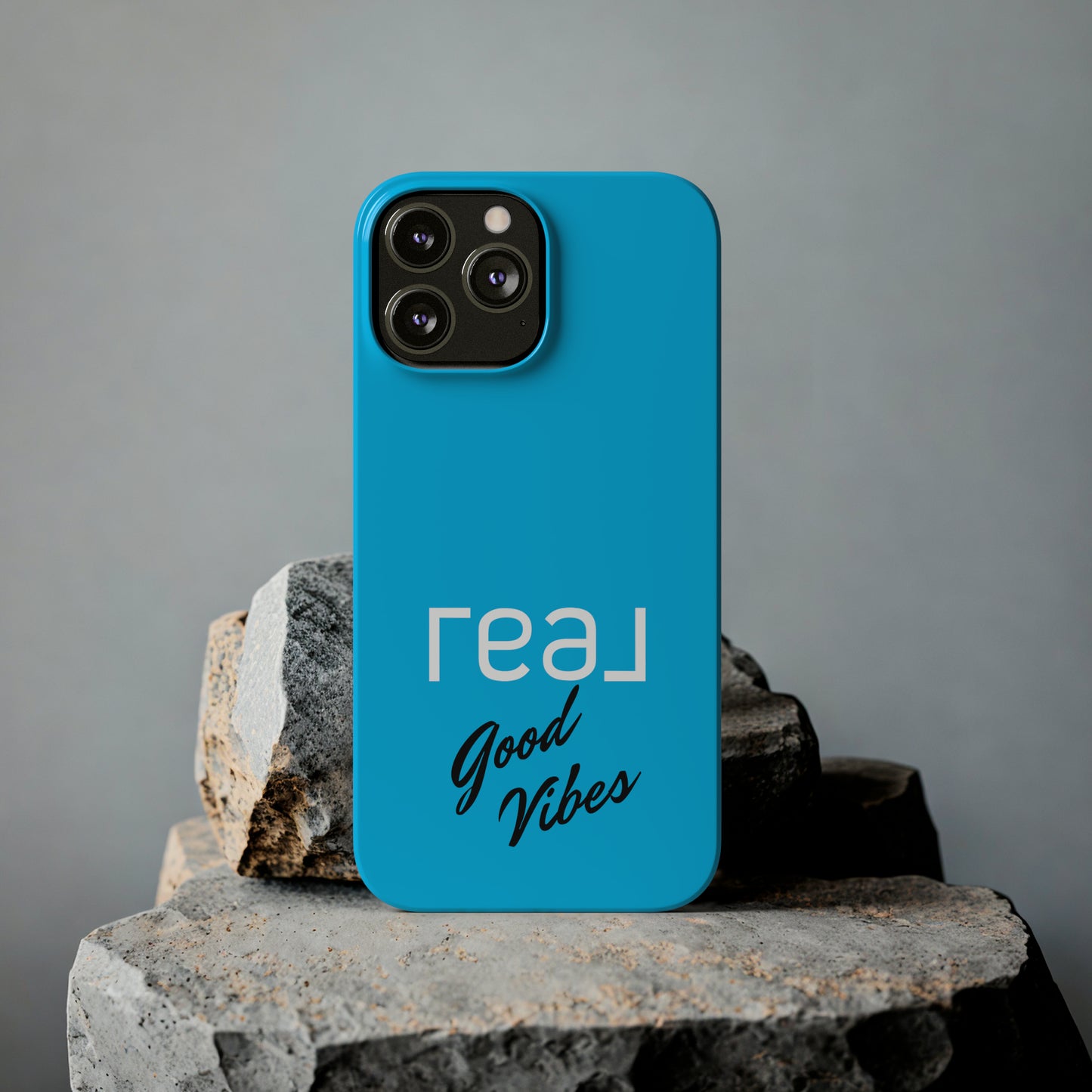 Blue with Real Good Vibes Iphone 15-12 Slim Phone Case