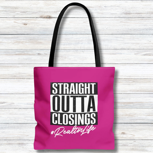 Straight Outta Closings Design in Hot Pink - Canvas Tote 3 Sizes