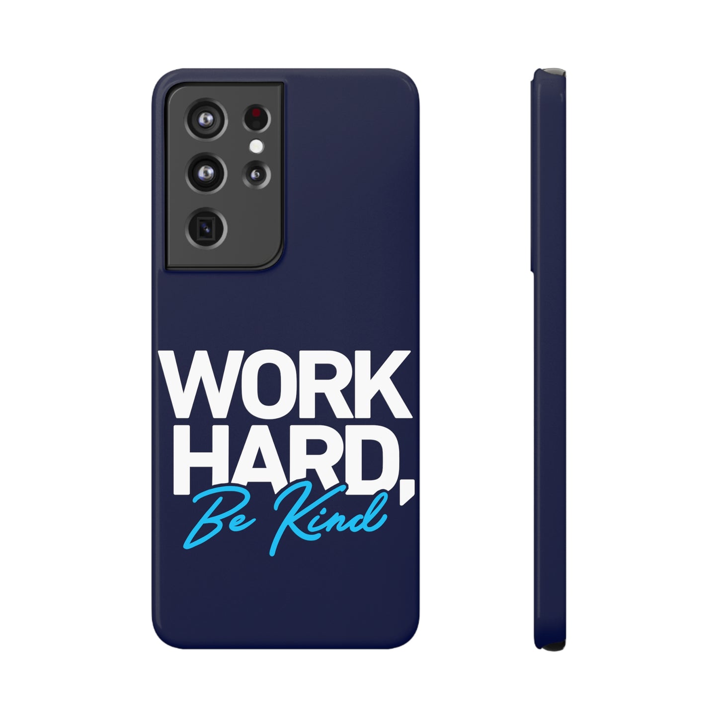 Work Hard be Kind - Navy Samsung Slim Cases