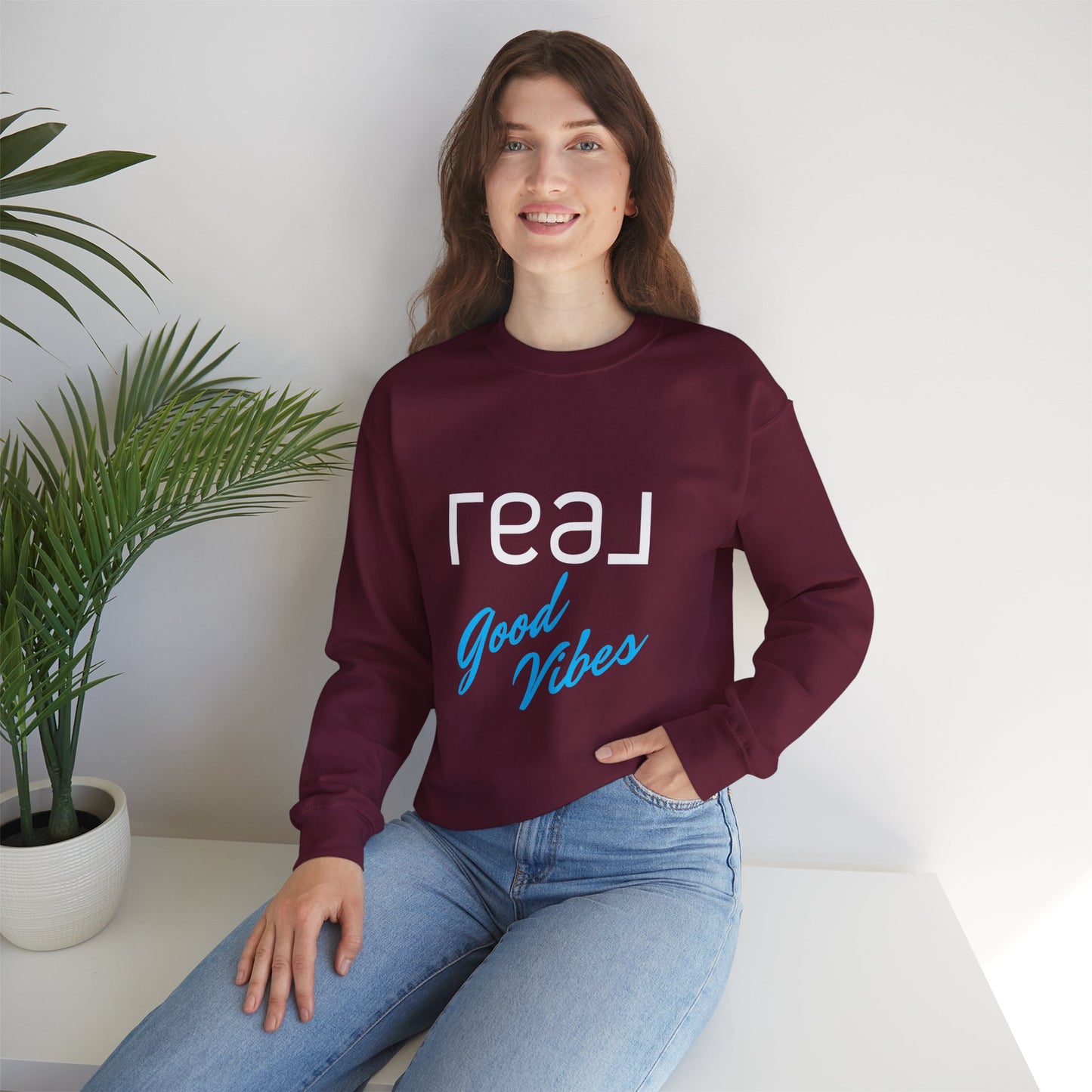 REAL Good Vibes - Crewneck Sweatshirt Unisex  S-5XL