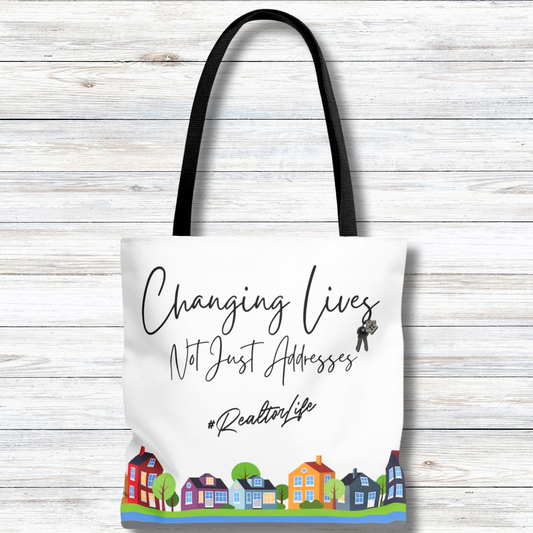 Changing Lives Not Just Addresses Black Writing - #RealtorLife - Canvas Tote 3 Sizes