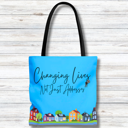 Changing Lives Not Just Addresses Black Writing - Canvas Tote 3 Sizes