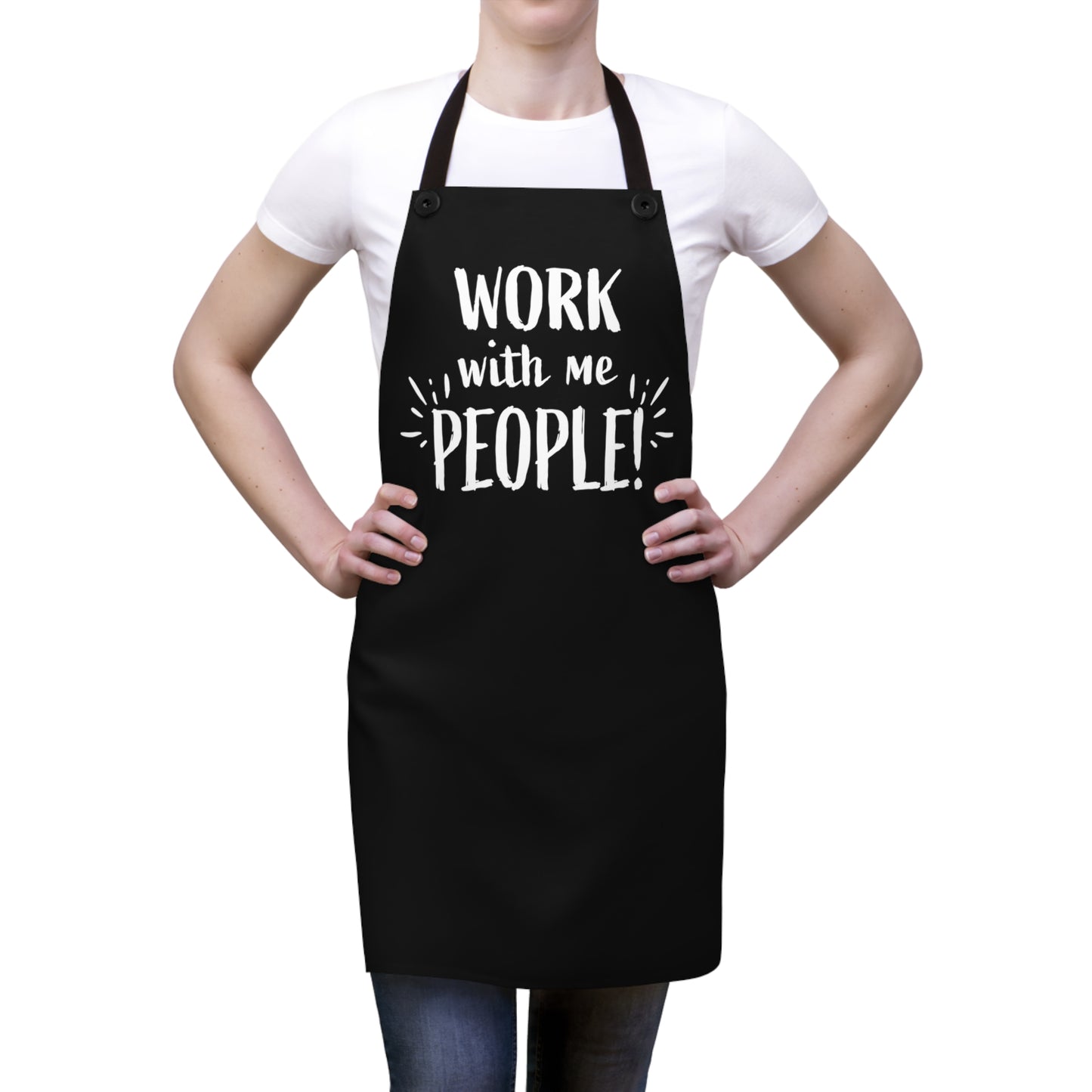 Work With Me People on Black - Kitchen Chef Apron