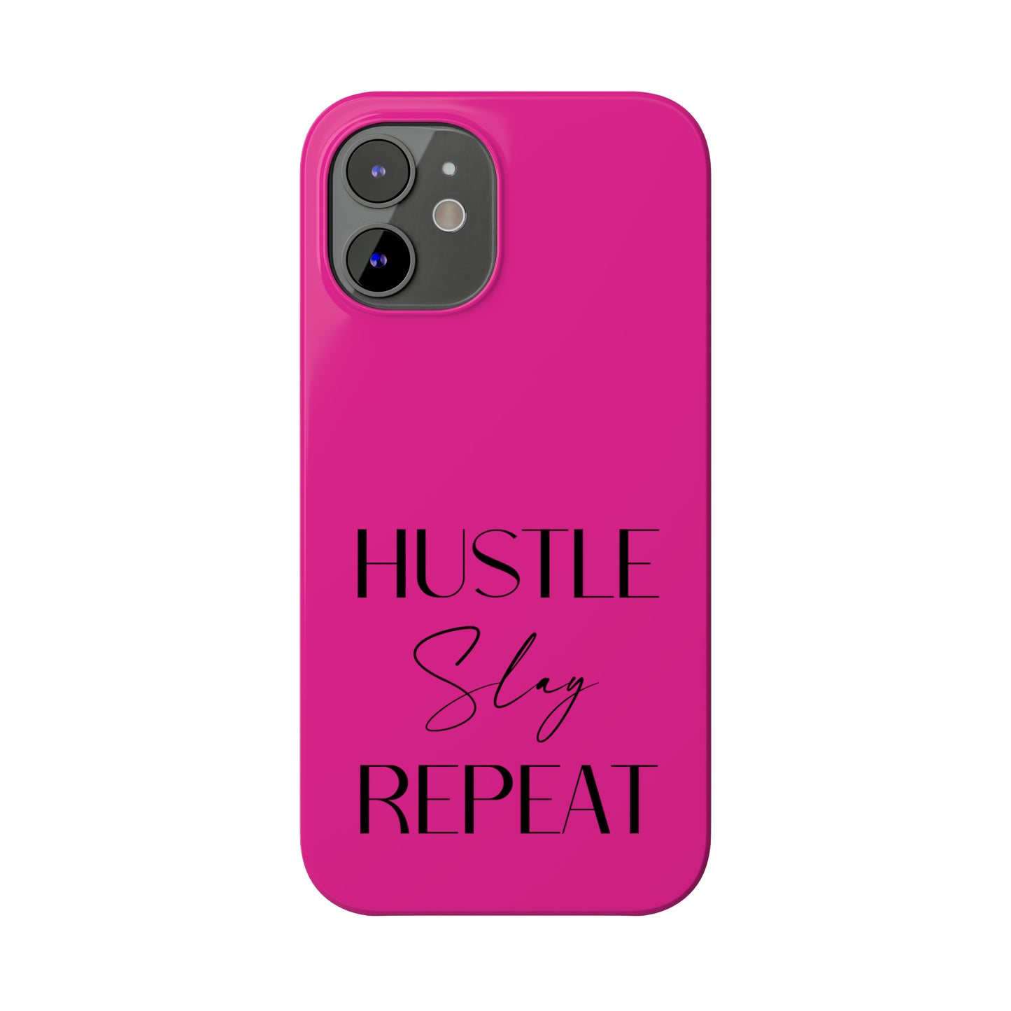 Pink & Black - Hustle Slay Repeat Iphone 15-12 Slim Phone Case