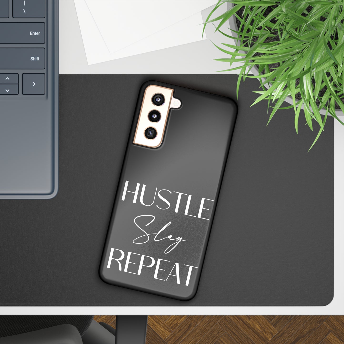 Hustle Slay Repeat Samsung Slim Cases