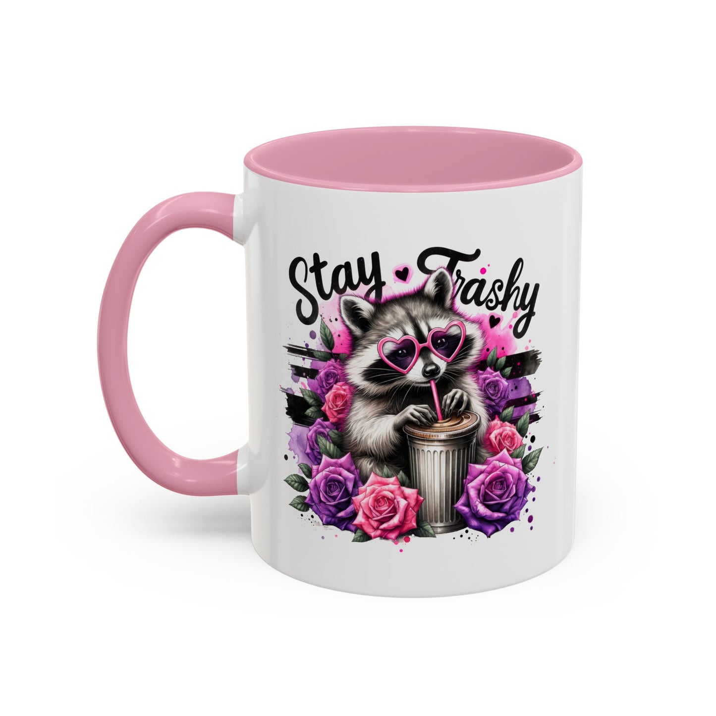 Stay Trashy Raccoon, Cute Funny Raccoon Colorful Mugs Sizes are 11oz or 15oz