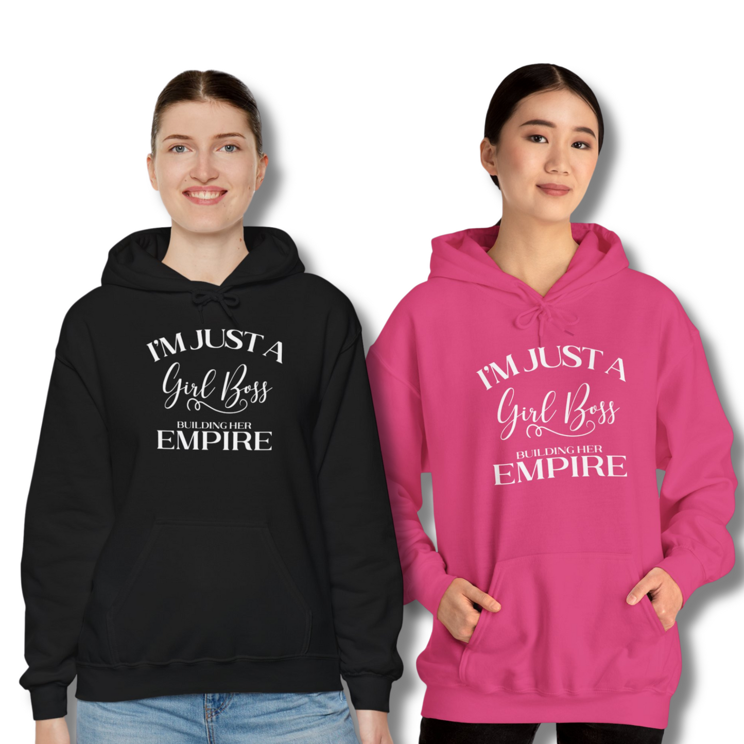 I'm Just A Girl Boss Building Her Empire  -  Hooded Sweatshirt S - 5XL