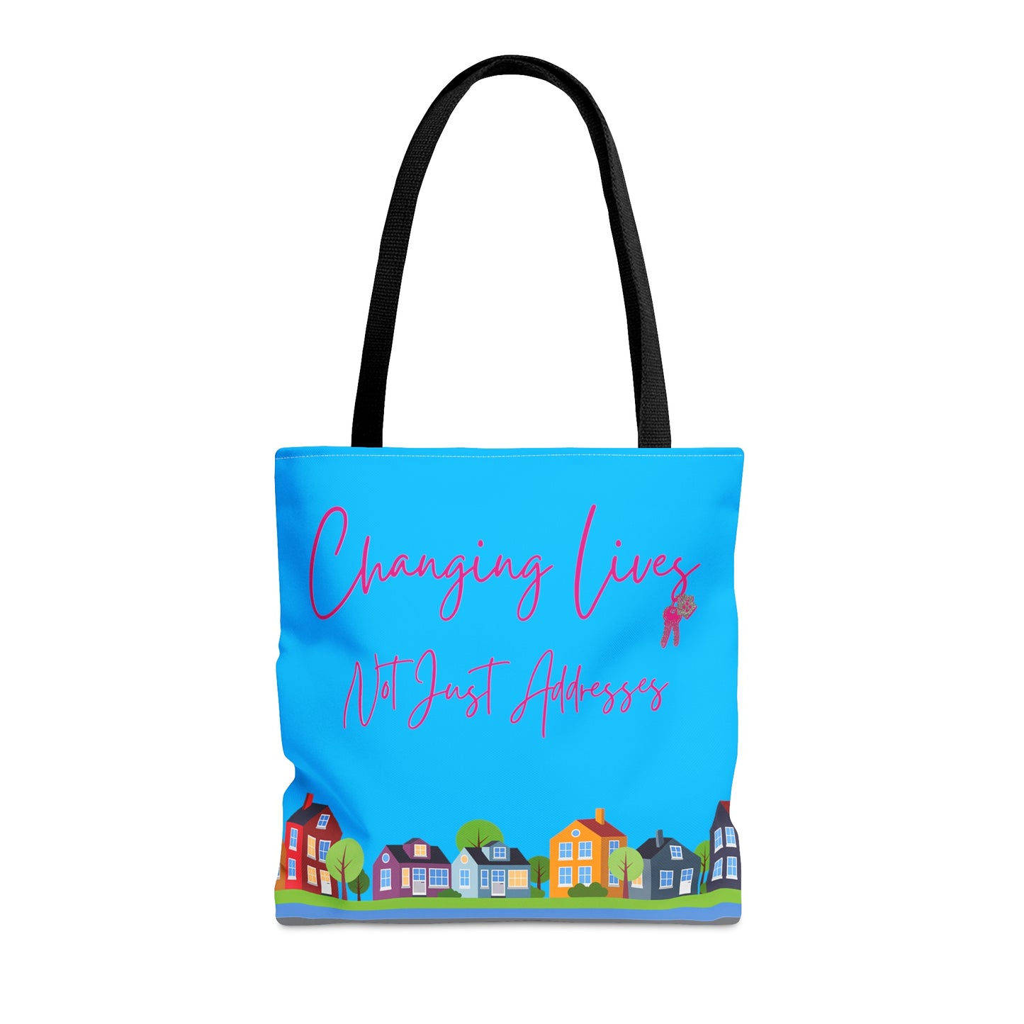 Changing Lives Not Just Addresses Pink Writing - Canvas Tote 3 Sizes