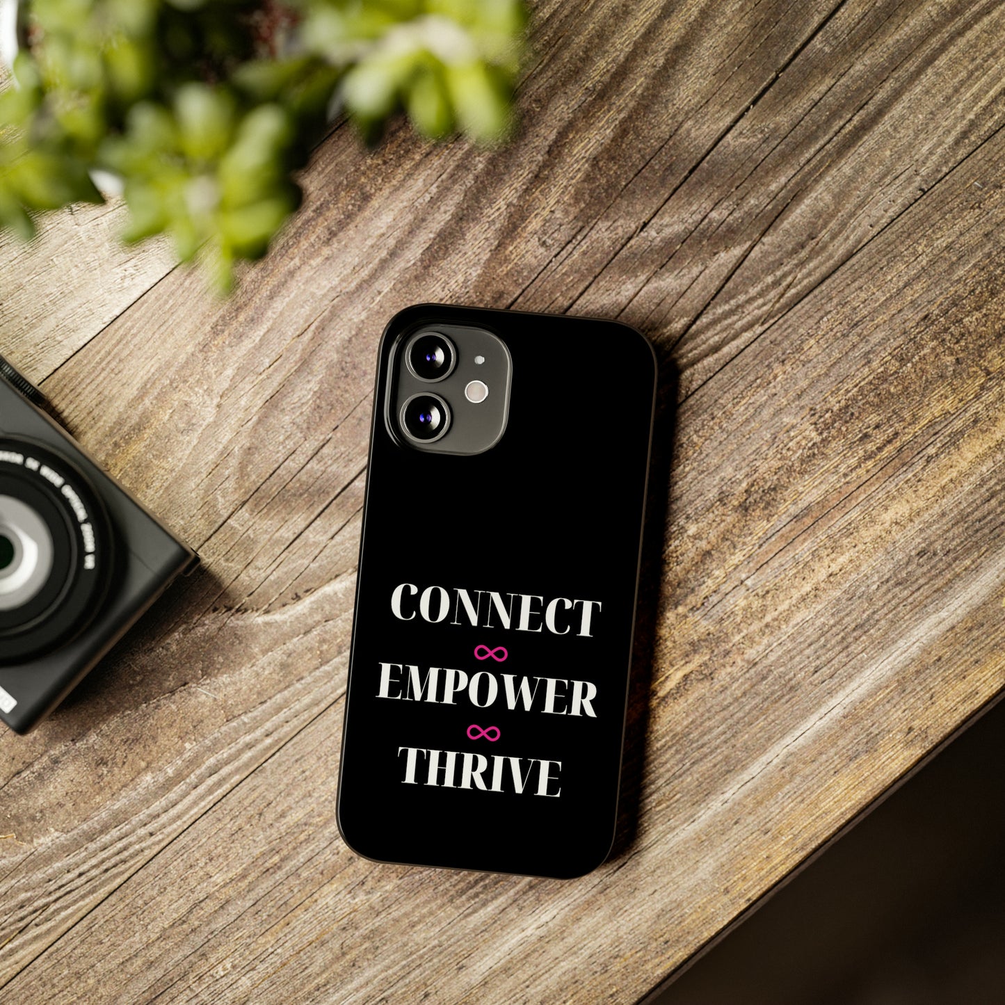 Black - Connect - Empower - Iphone 15-12 Slim Phone Case