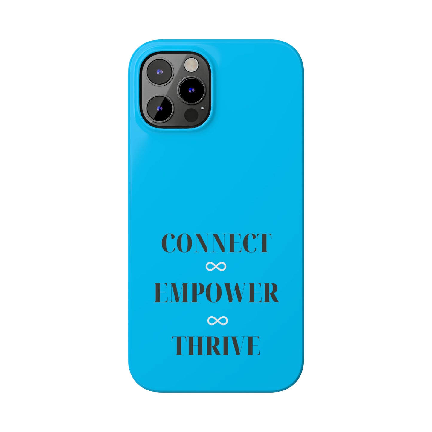 Blue with Connect Empower Thrive Iphone 15-12 Slim Phone Case