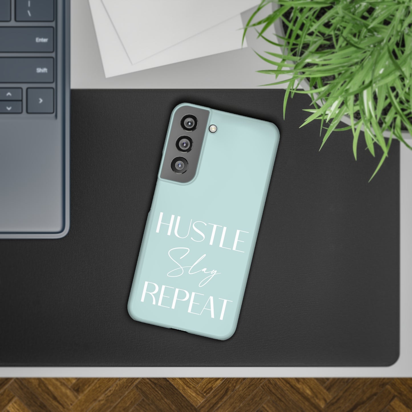 Hustle Slay Repeat - Seaglass Samsung Slim Cases