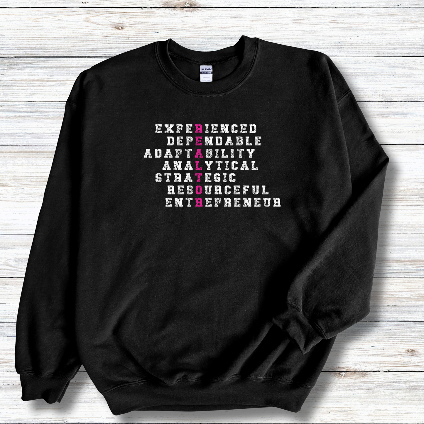 Realtor, Experienced Dependable Adaptability Analytical Strategic Resourceful Entrepreneur  - Crewneck Sweatshirt Unisex S-5XL