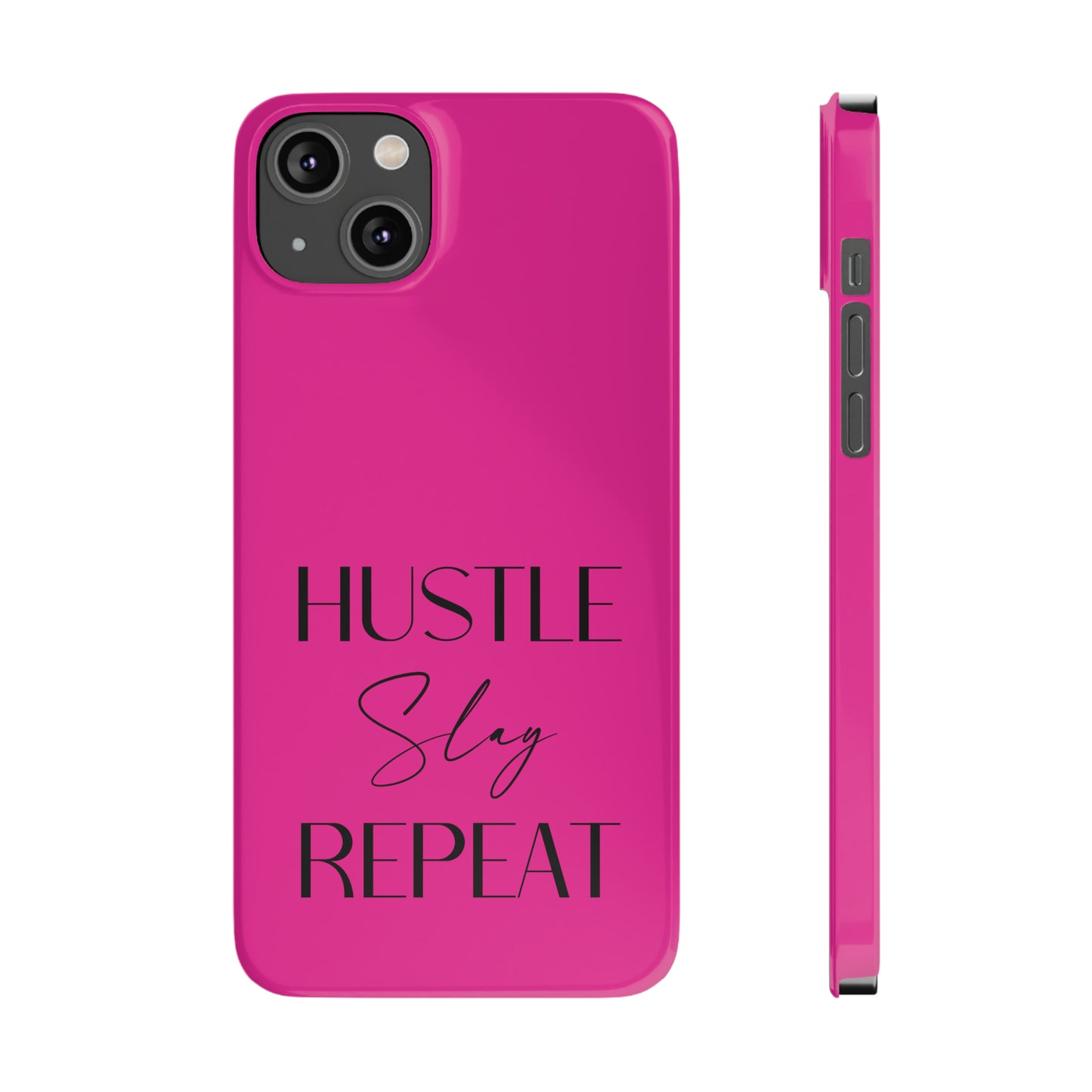 Pink & Black - Hustle Slay Repeat Iphone 15-12 Slim Phone Case