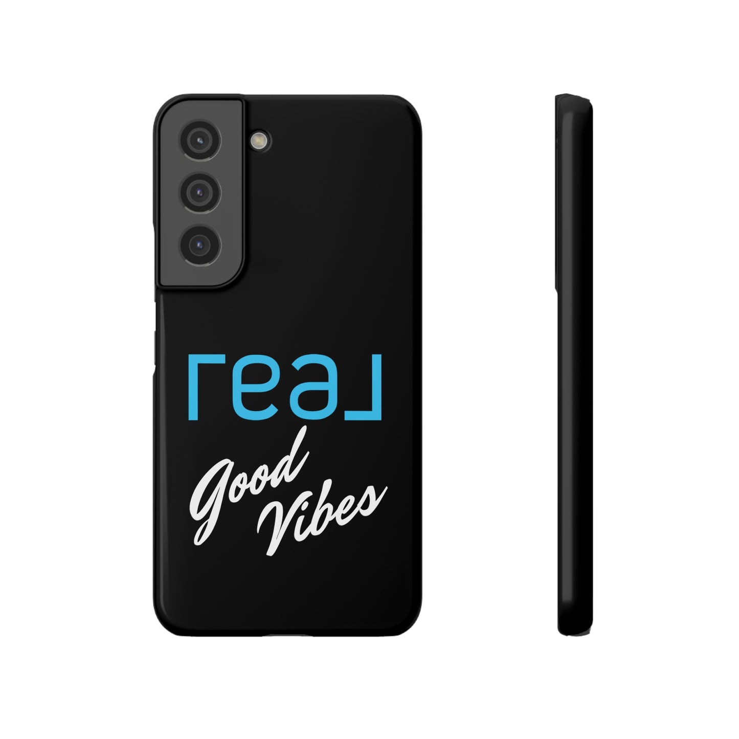 Real Good Vibes Samsung Slim Cases