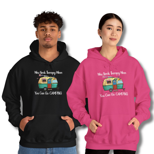 Who Needs Therapy When You Can Go Camping - Hooded Sweatshirt S-5XL