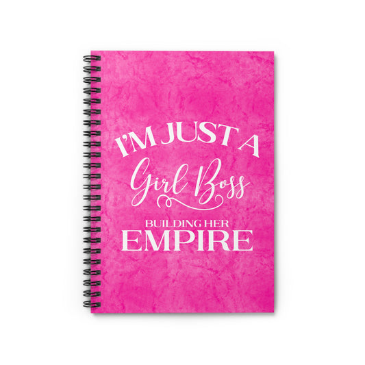 I'm Just A Girl Boss Building Her Empire Pink & White  - Spiral Notebook Ruled Line 6" x 8"