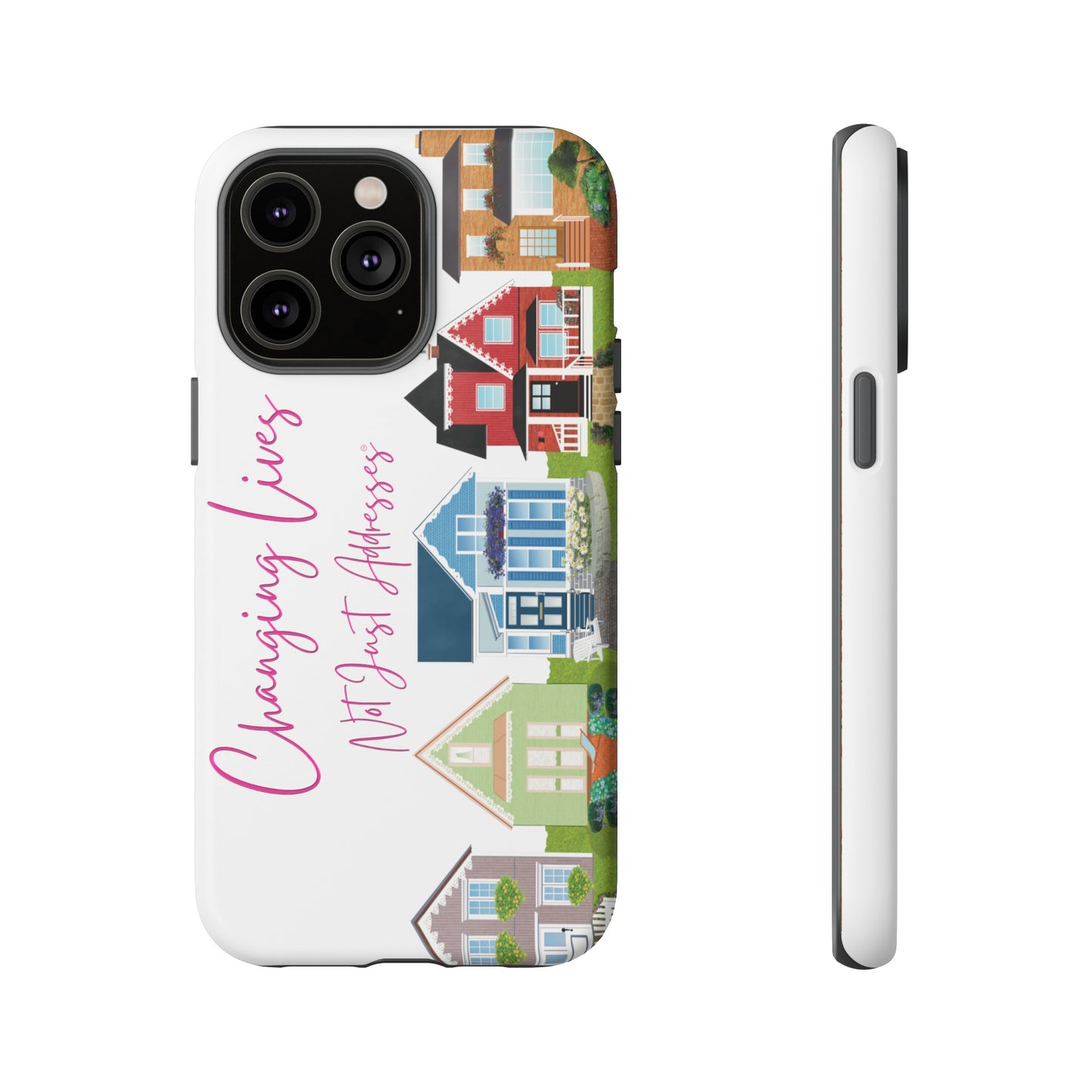 Changing Lives Not Just Addresses Pink on White Phone Case - Real Estate Agent & REALTORS©