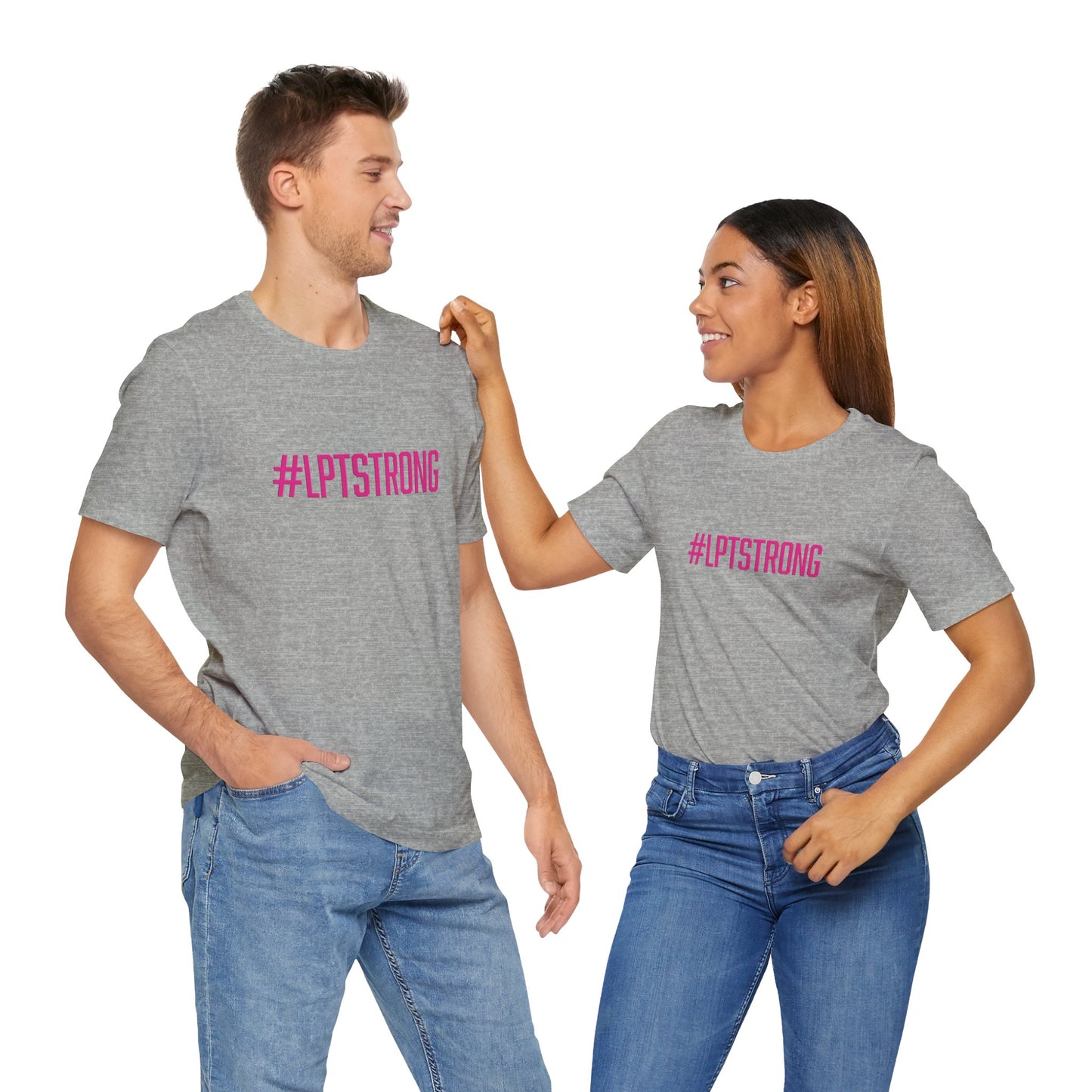 #LPTSTRONG in Hot Pink Letters- Short Sleeve T-Shirt XS-5XL - 5 Colors