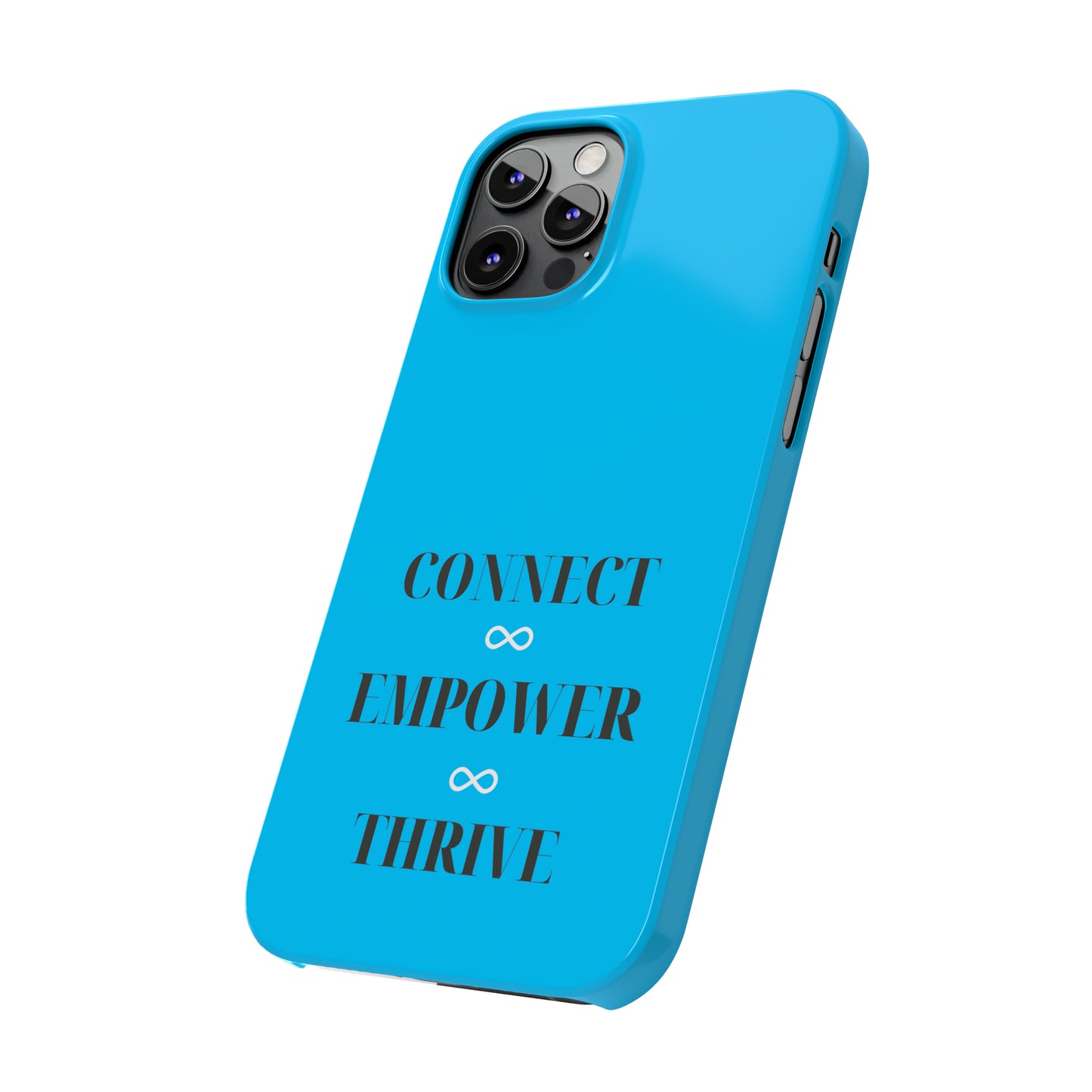 Blue with Connect Empower Thrive Iphone 15-12 Slim Phone Case