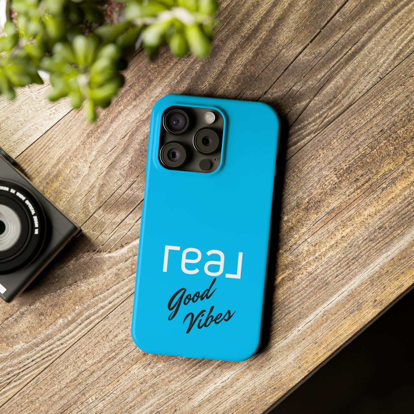 Blue with Real Good Vibes Iphone 15-12 Slim Phone Case