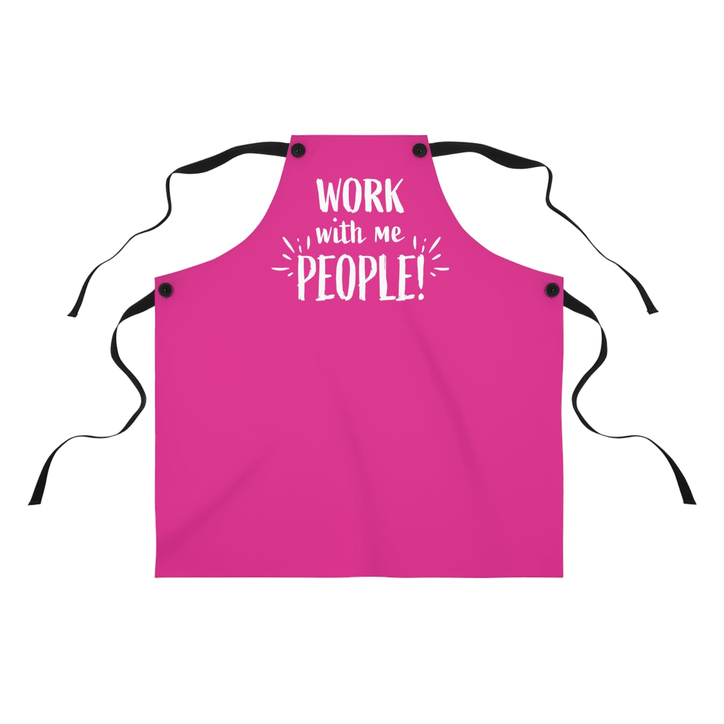 Work With Me People on Pink - Kitchen Chef Apron
