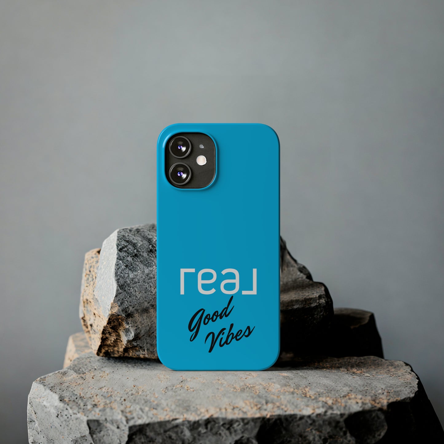 Blue with Real Good Vibes Iphone 15-12 Slim Phone Case